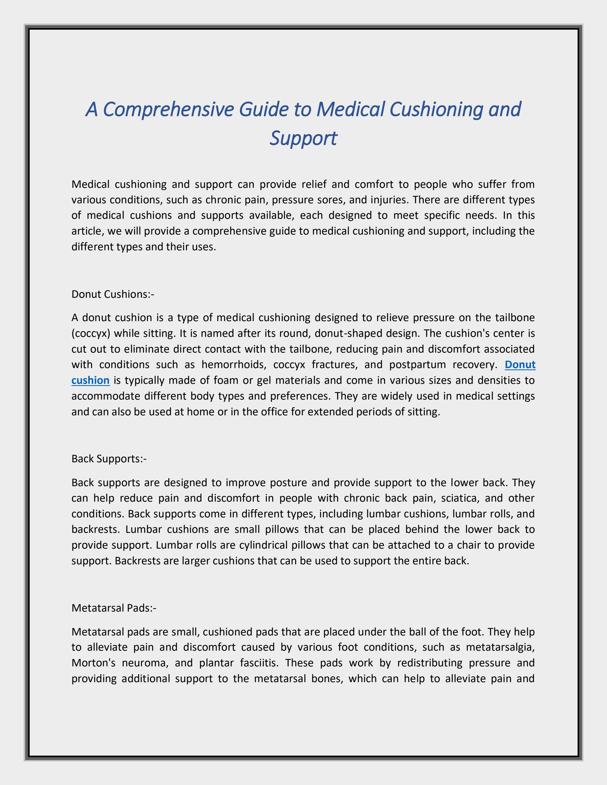 A Comprehensive Guide to Medical Cushioning and Support by
