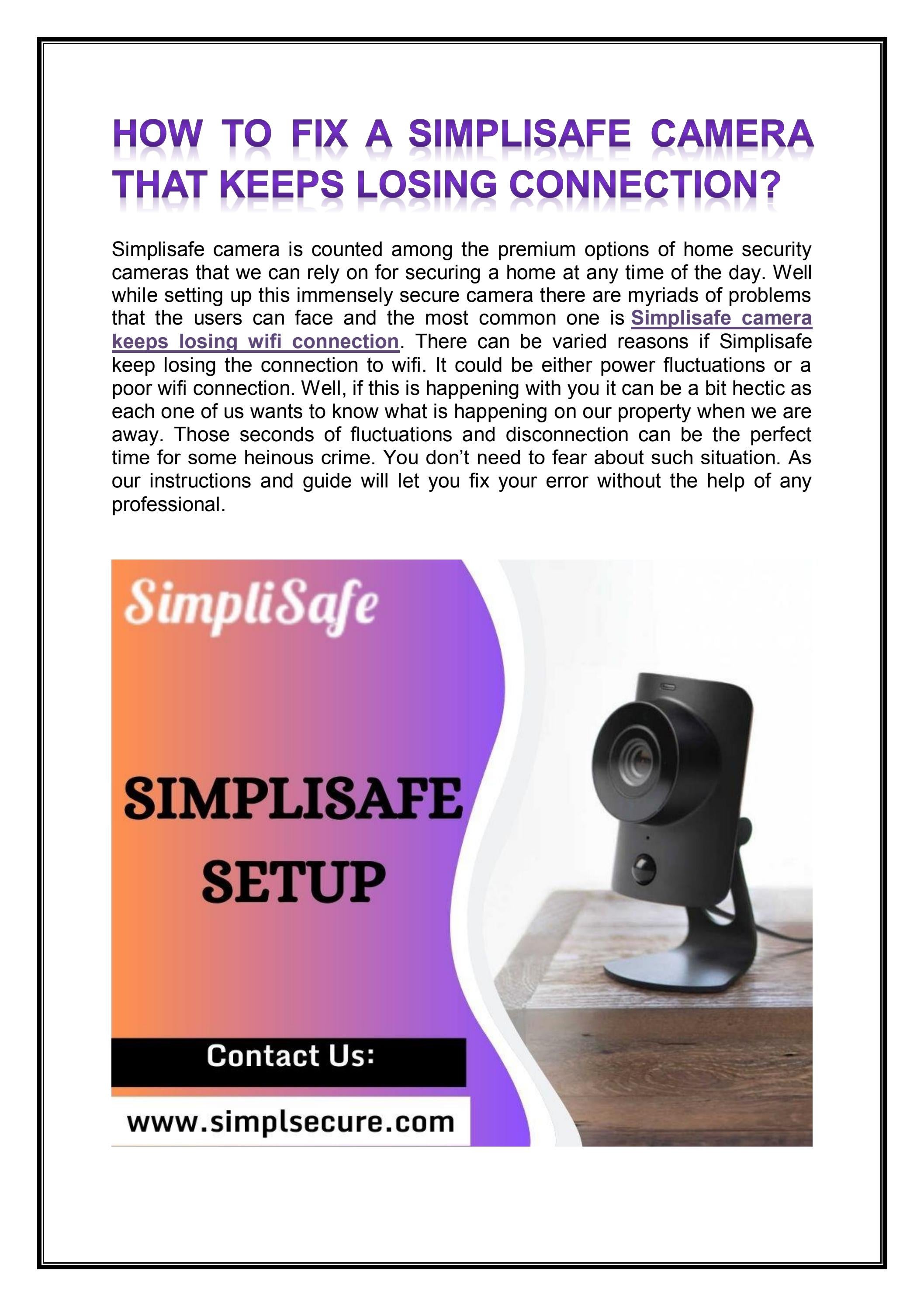 How to fix a Simplisafe Camera that keeps losing connection? by