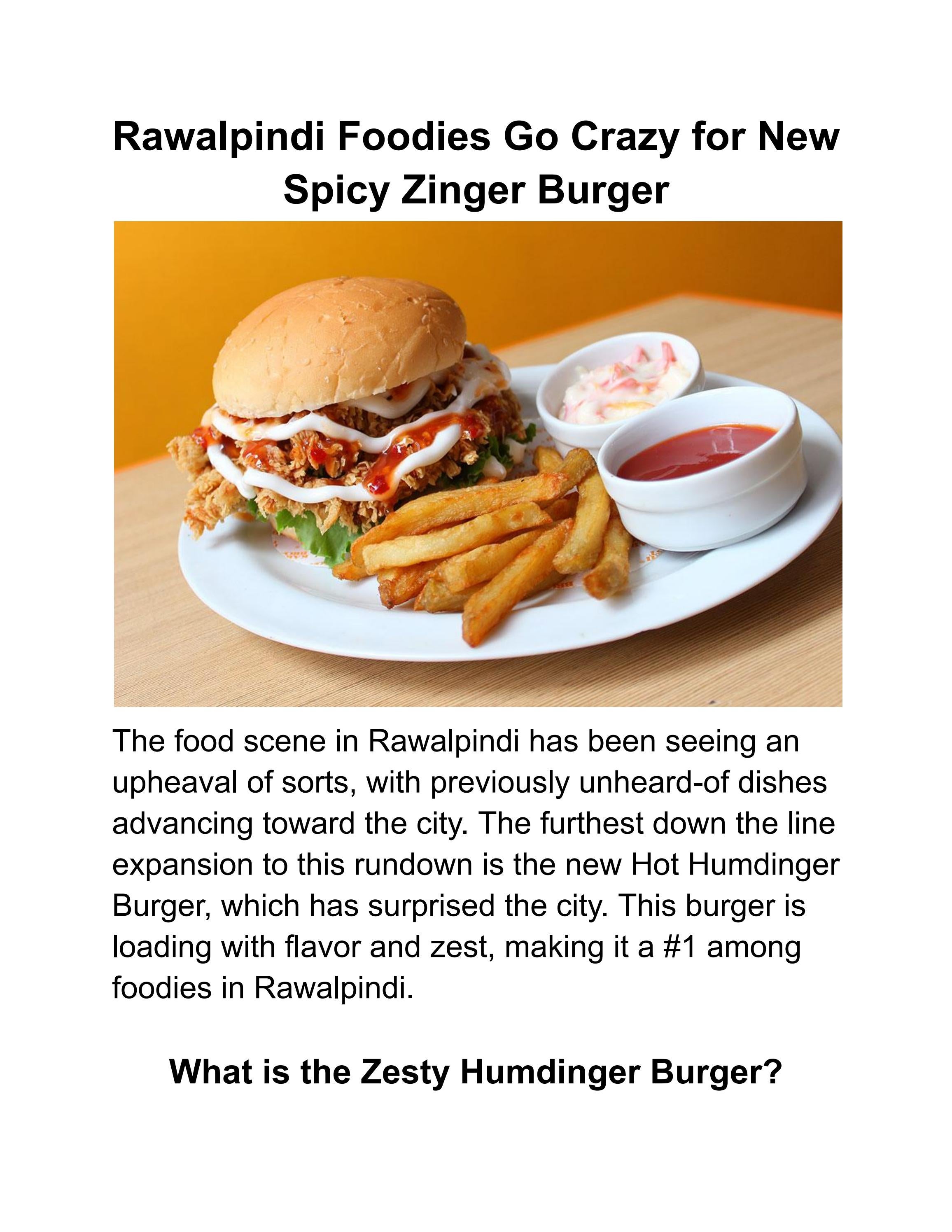 Rawalpindi Foodies Go Crazy for New Spicy Zinger Burger by Crispy Crust