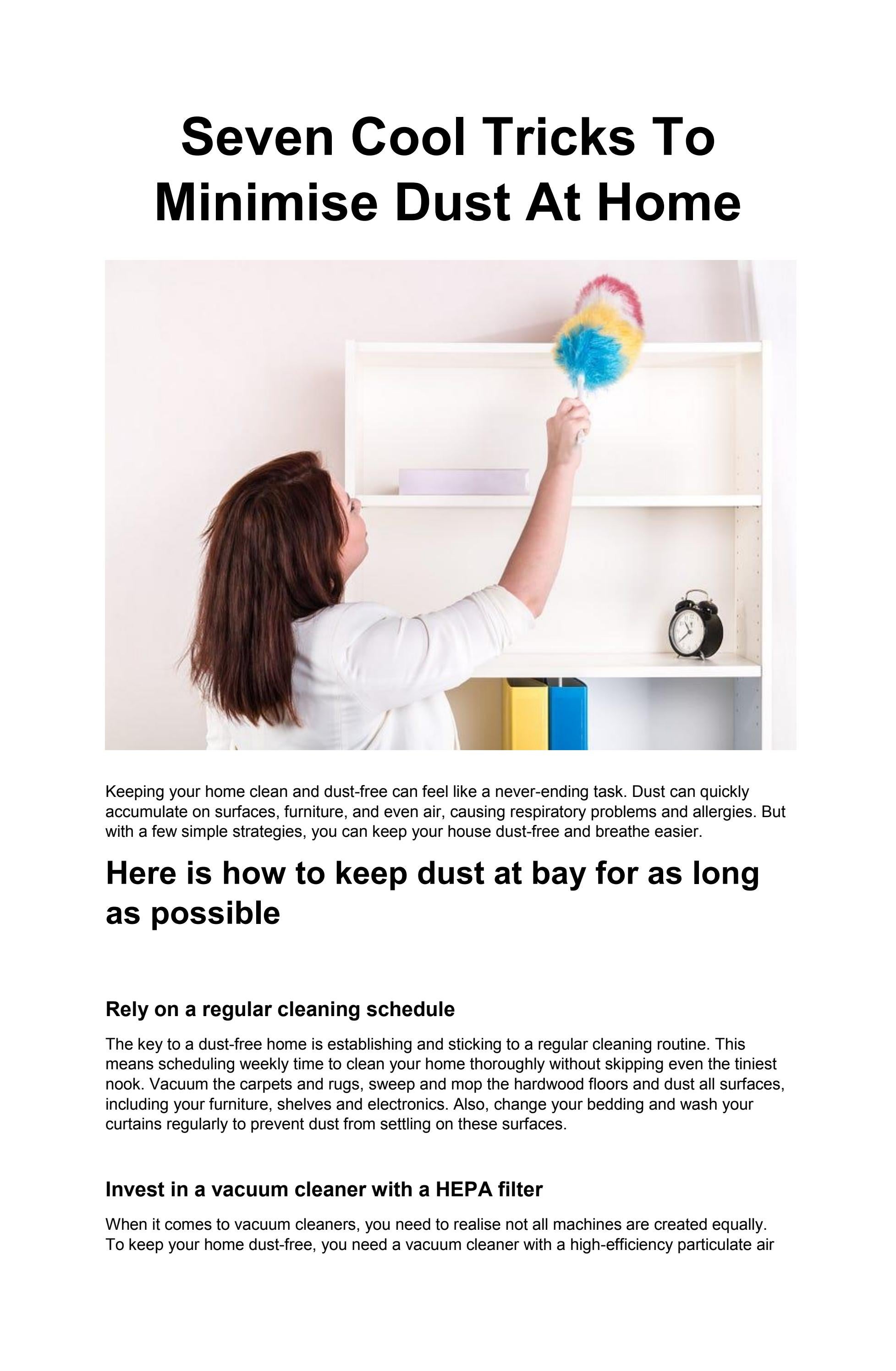 Seven Cool Tricks To Minimise Dust At Home by Nadia Marinova Issuu