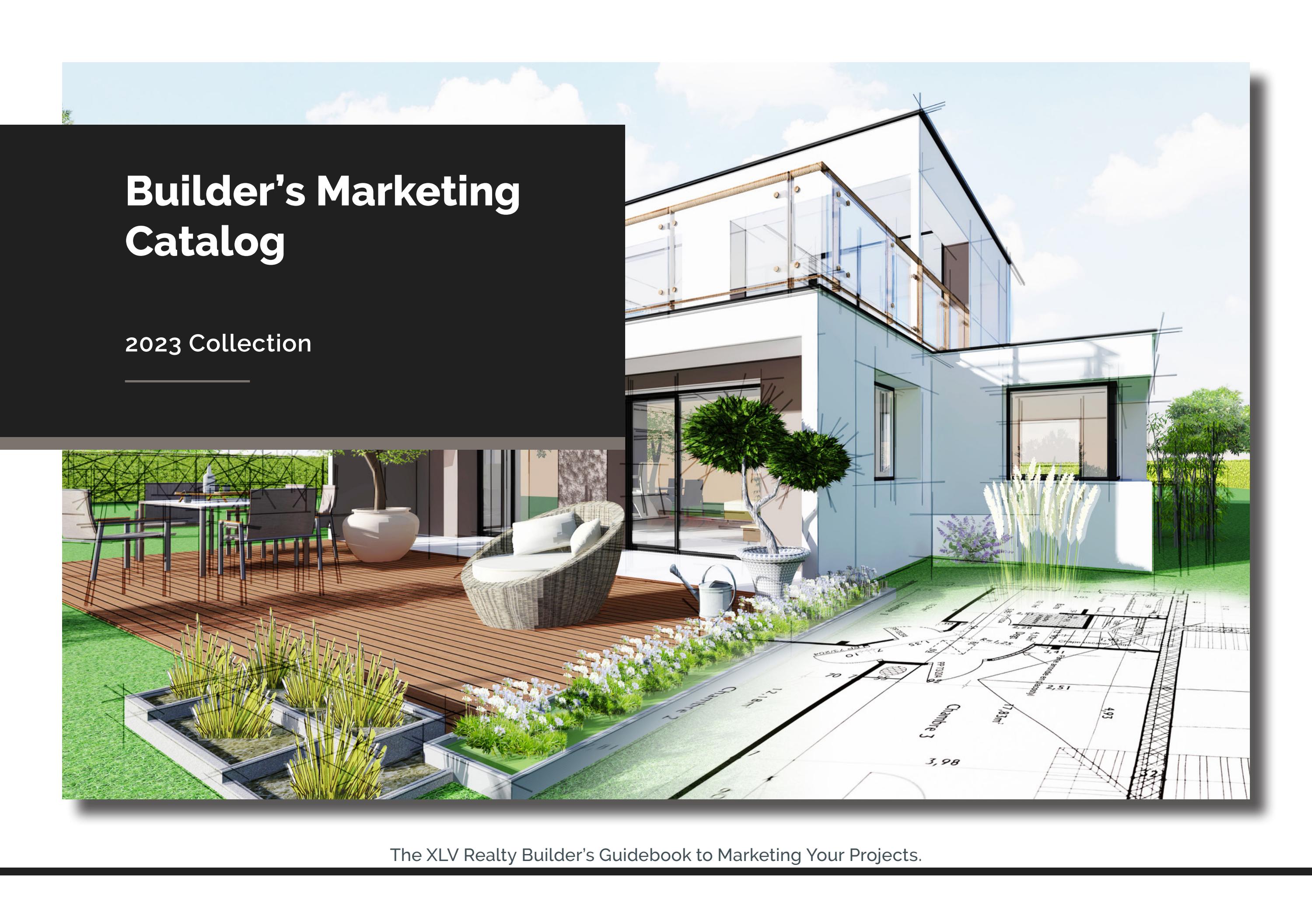 XLV Realty Builder's Marketing Guide 2023 by XLV Realty Issuu