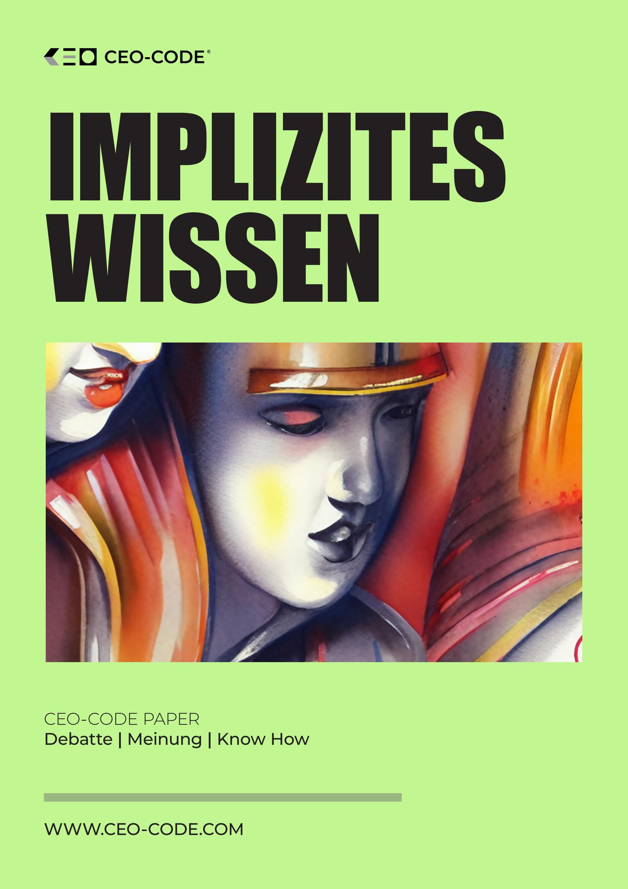 Implizites Wissen by CEO-CODE® - Issuu