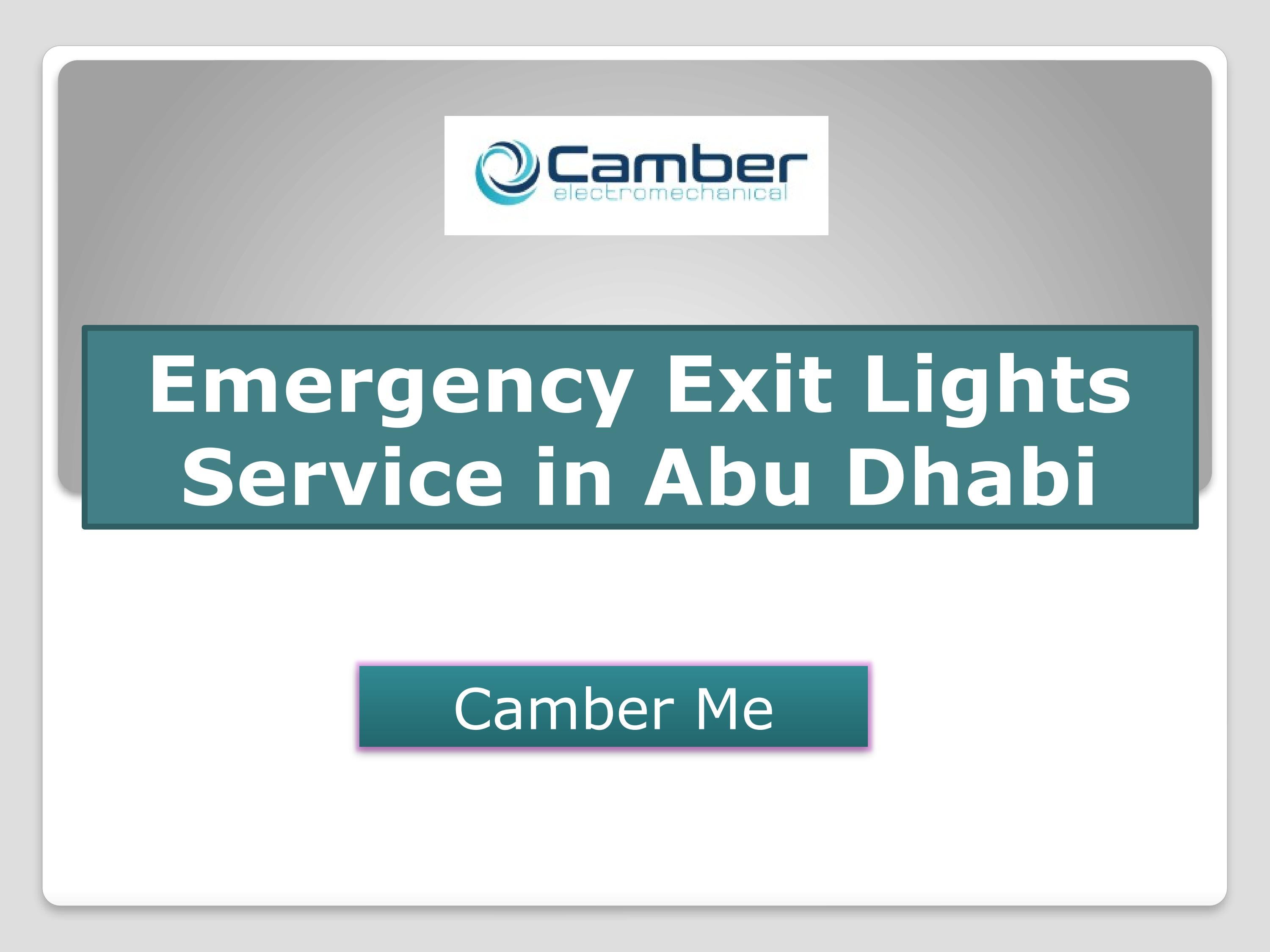 Emergency Exit Lights Service in Abu Dhabi by camberme Issuu