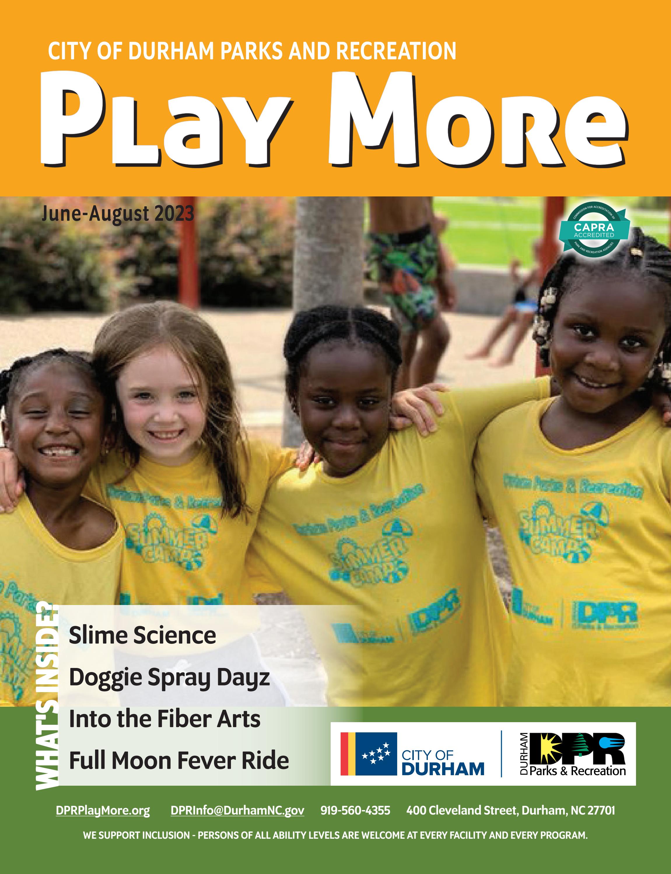 Play More Guide, JuneAugust 2023 by Durham Parks and Recreation Issuu