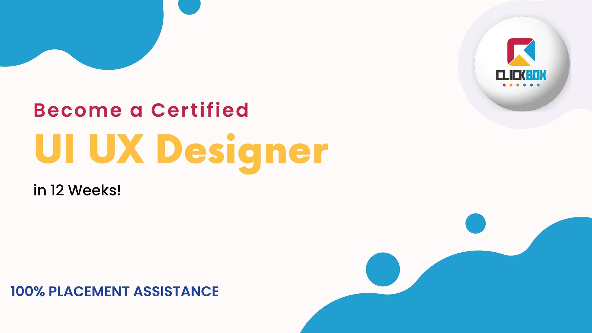 UI UX Design Course With Placement Assistance | ClickBox by ...