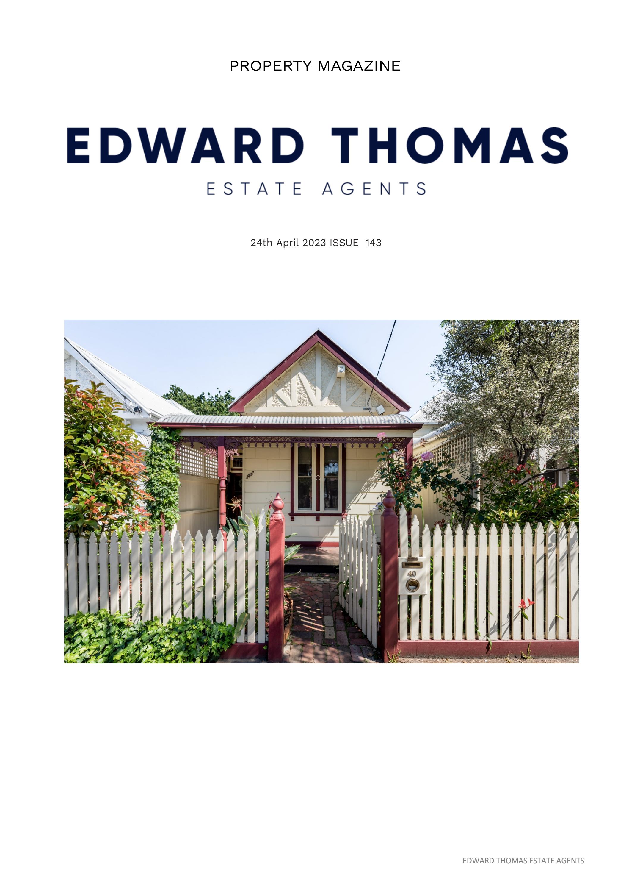 Edward Thomas Estate Agents 24APRIL2023 Issue 143 by Edward Thomas