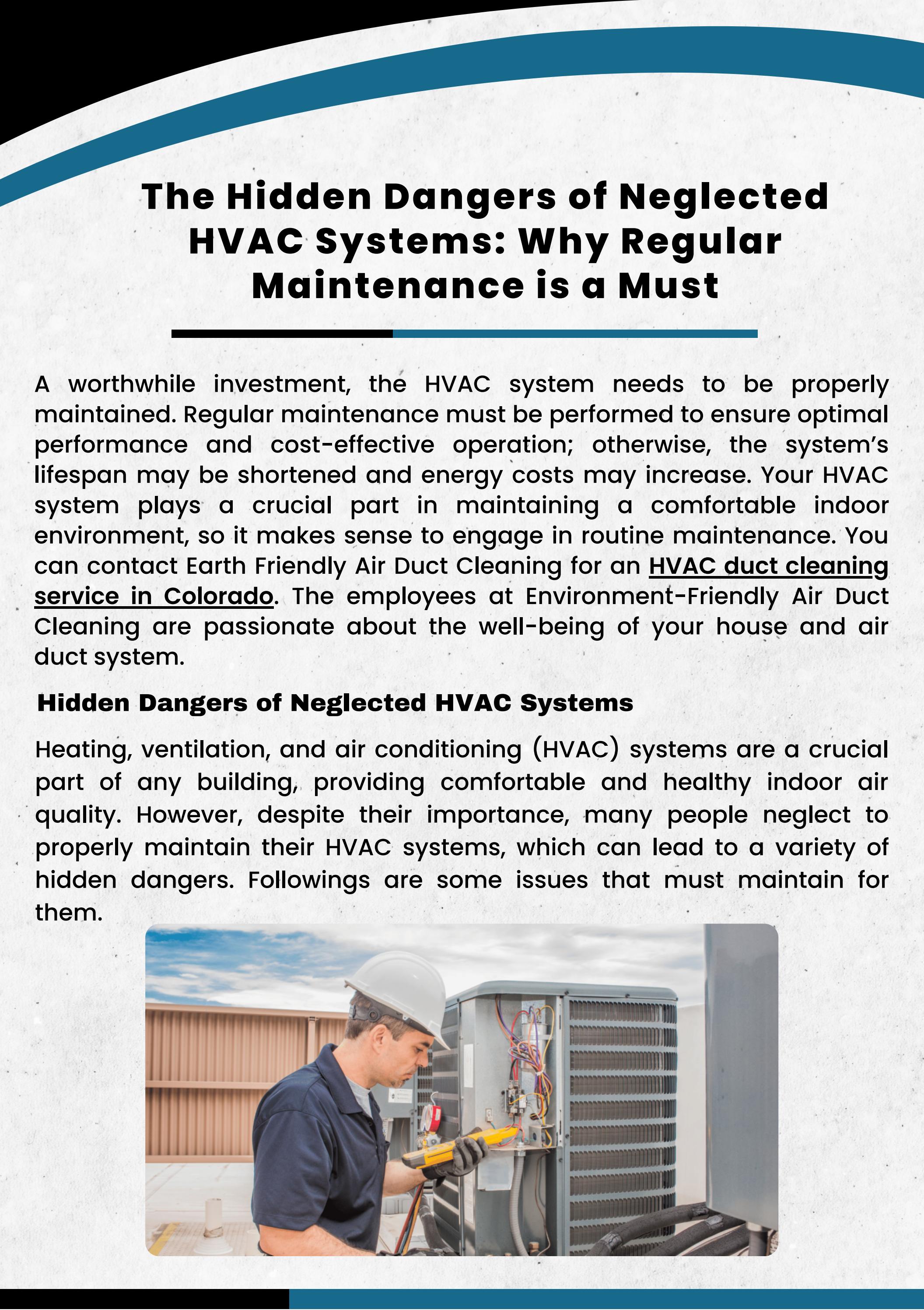 The Hidden Dangers of Neglected HVAC Systems Why Regular Maintenance