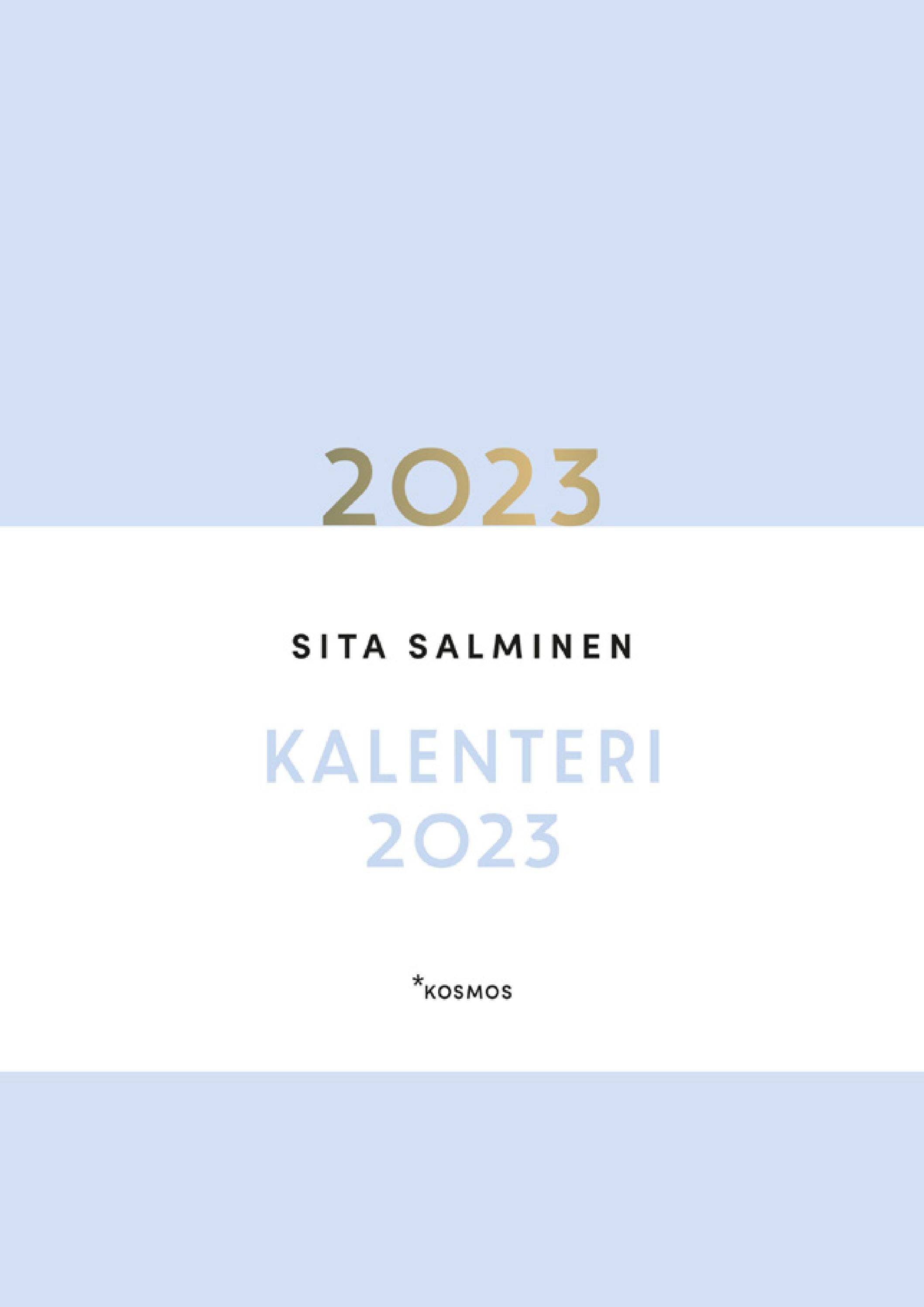 Salminen Sita Sitan Kalenteri 2023 Kosmos By Kirja fi Issuu salminen-sita-sitan-kalenteri-2023-kosmos-by-kirja-fi-issuu