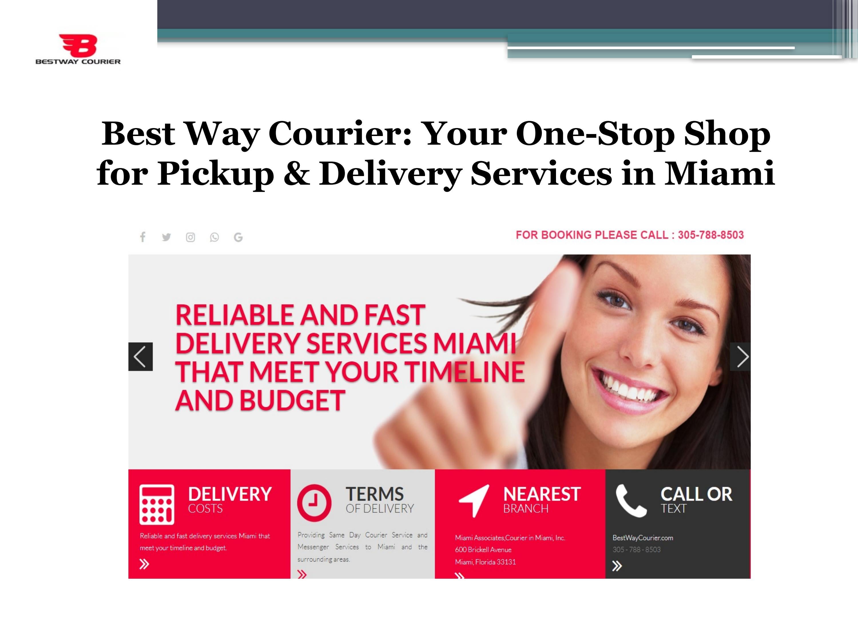 Pickup & Delivery Services in Miami Best Way Courier by Best Way