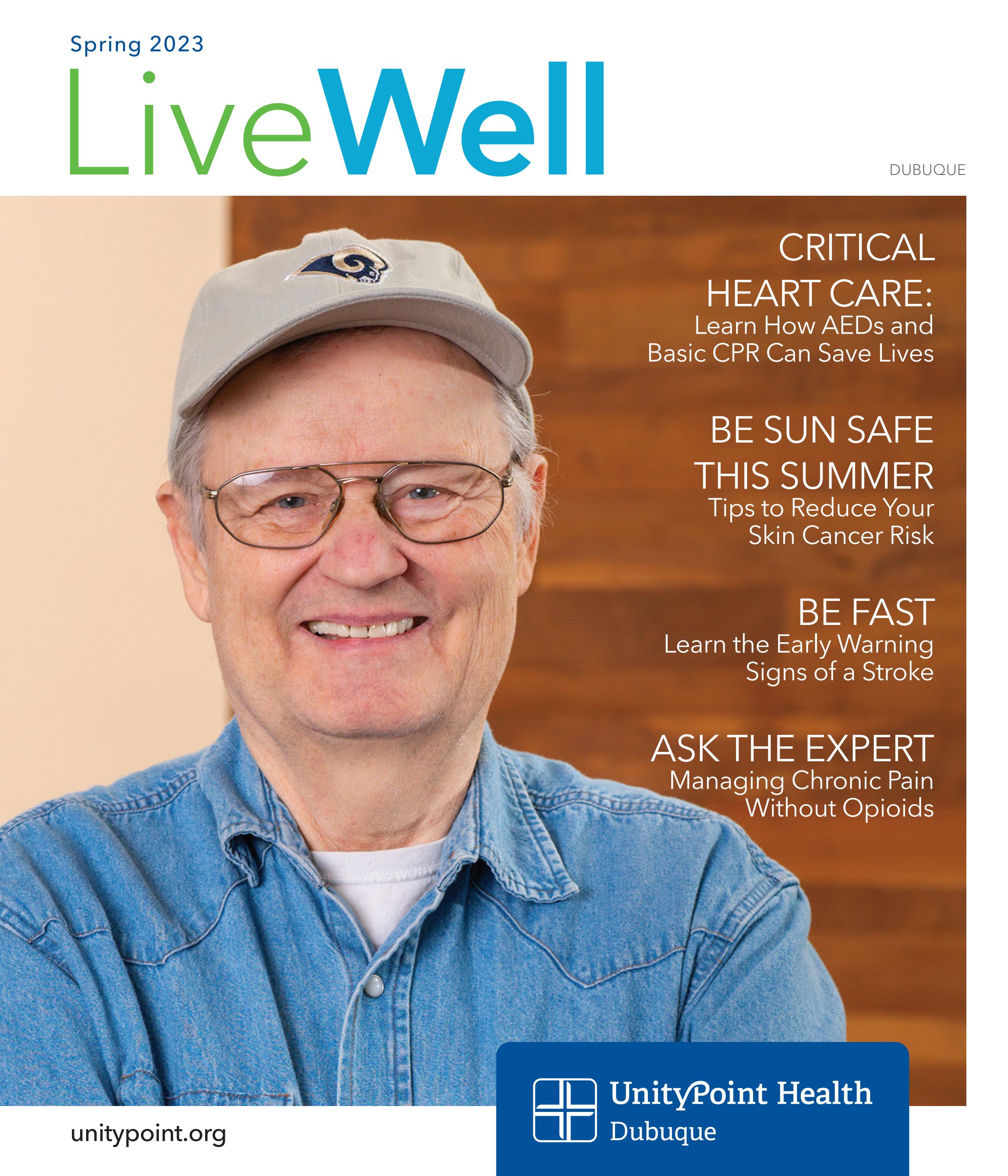 Unitypoint Dubuque LiveWell Dubuque - Spring 2023 by UnityPoint Health - Issuu
