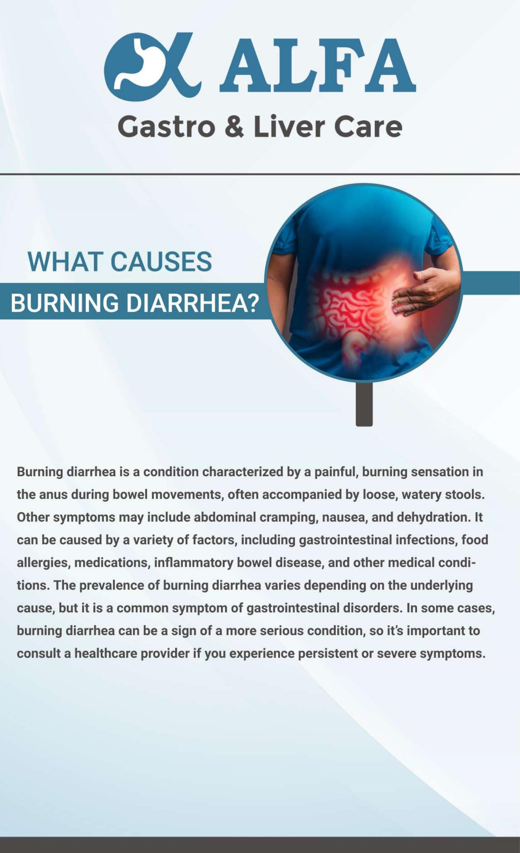 Burning Diarrhea Causes and Prevention for Better Digestive Health by