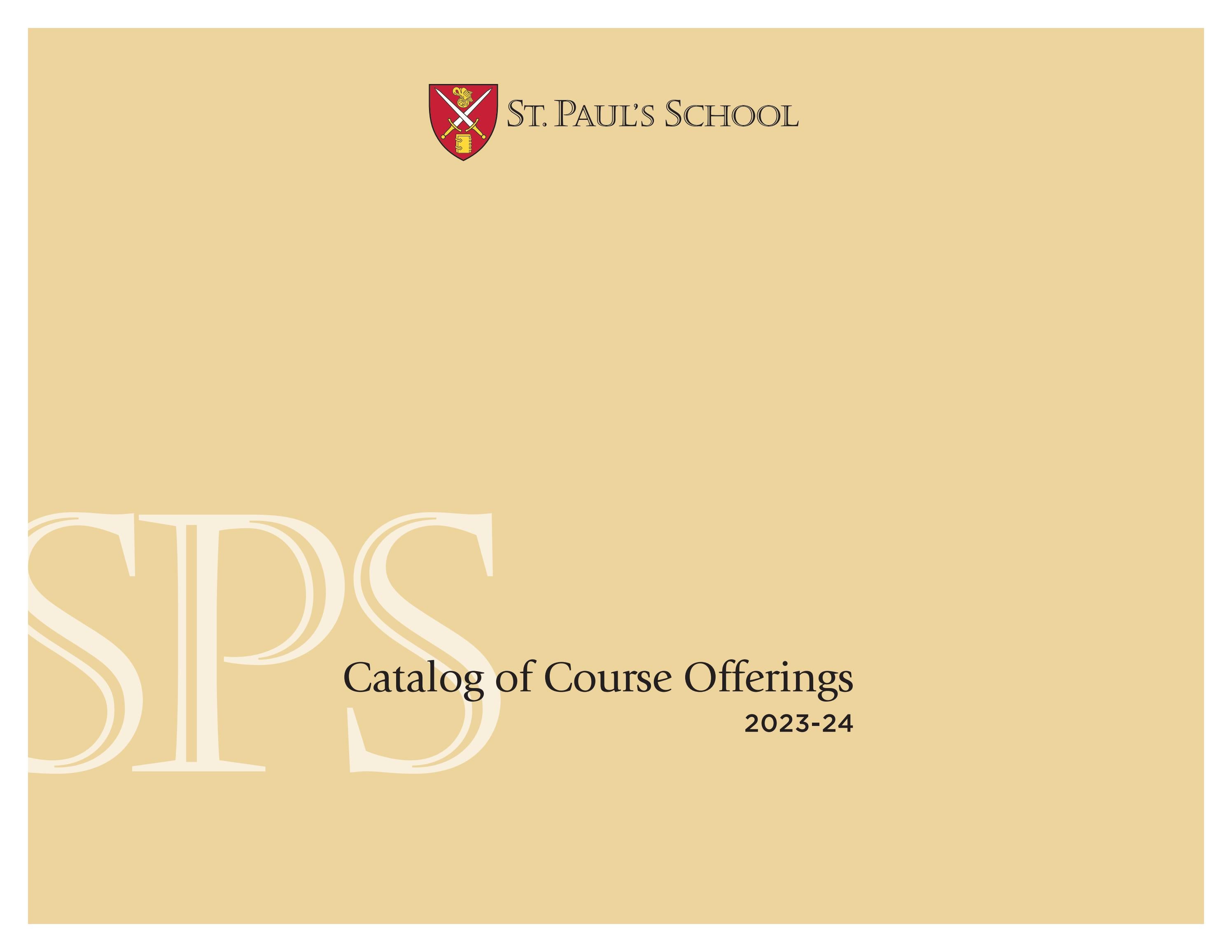 SPS Catalog of Course Offerings 2023-24 by St. Paul's School - Issuu