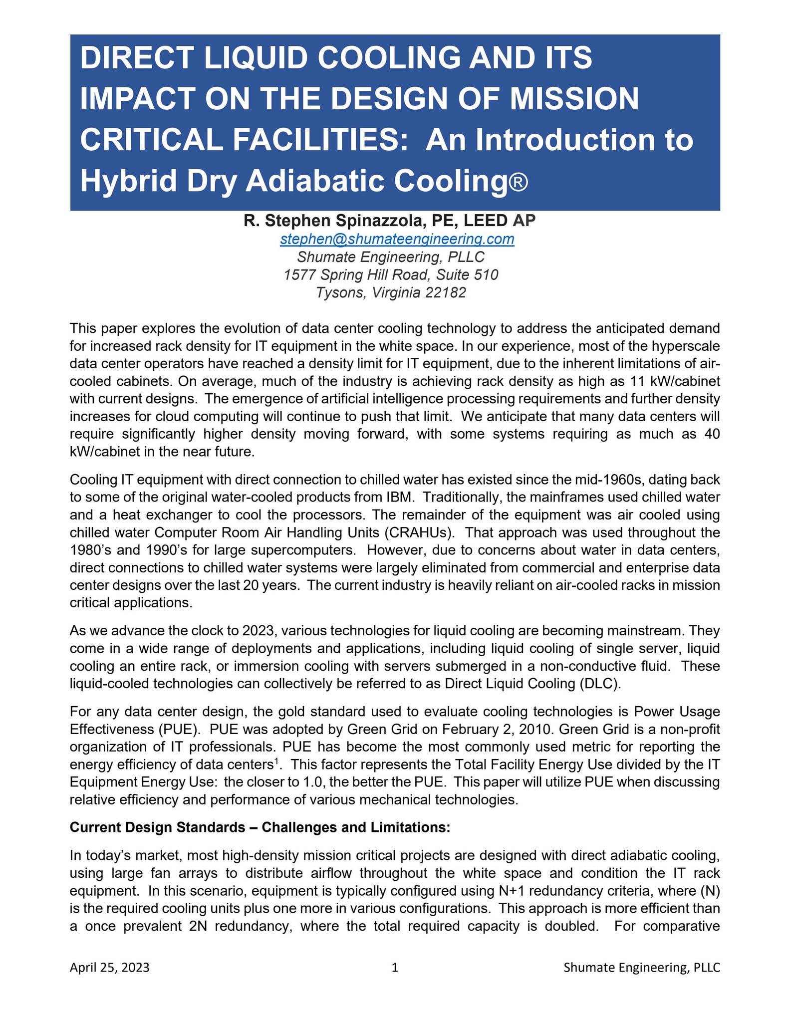 Direct Liquid Cooling and its Impact on the Design of Mission Critical ...