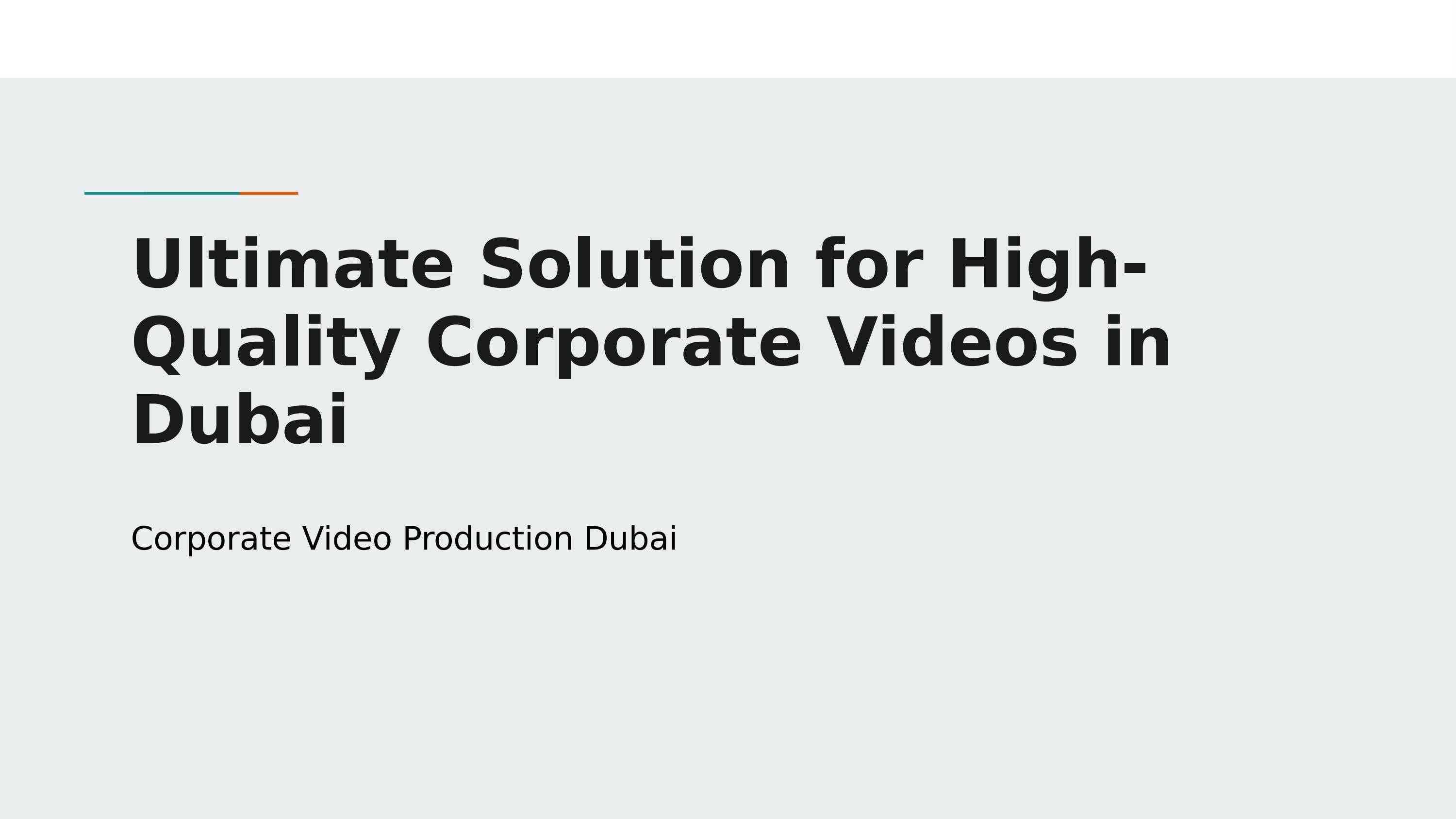 Corporate Video Production Dubai by Montage Issuu