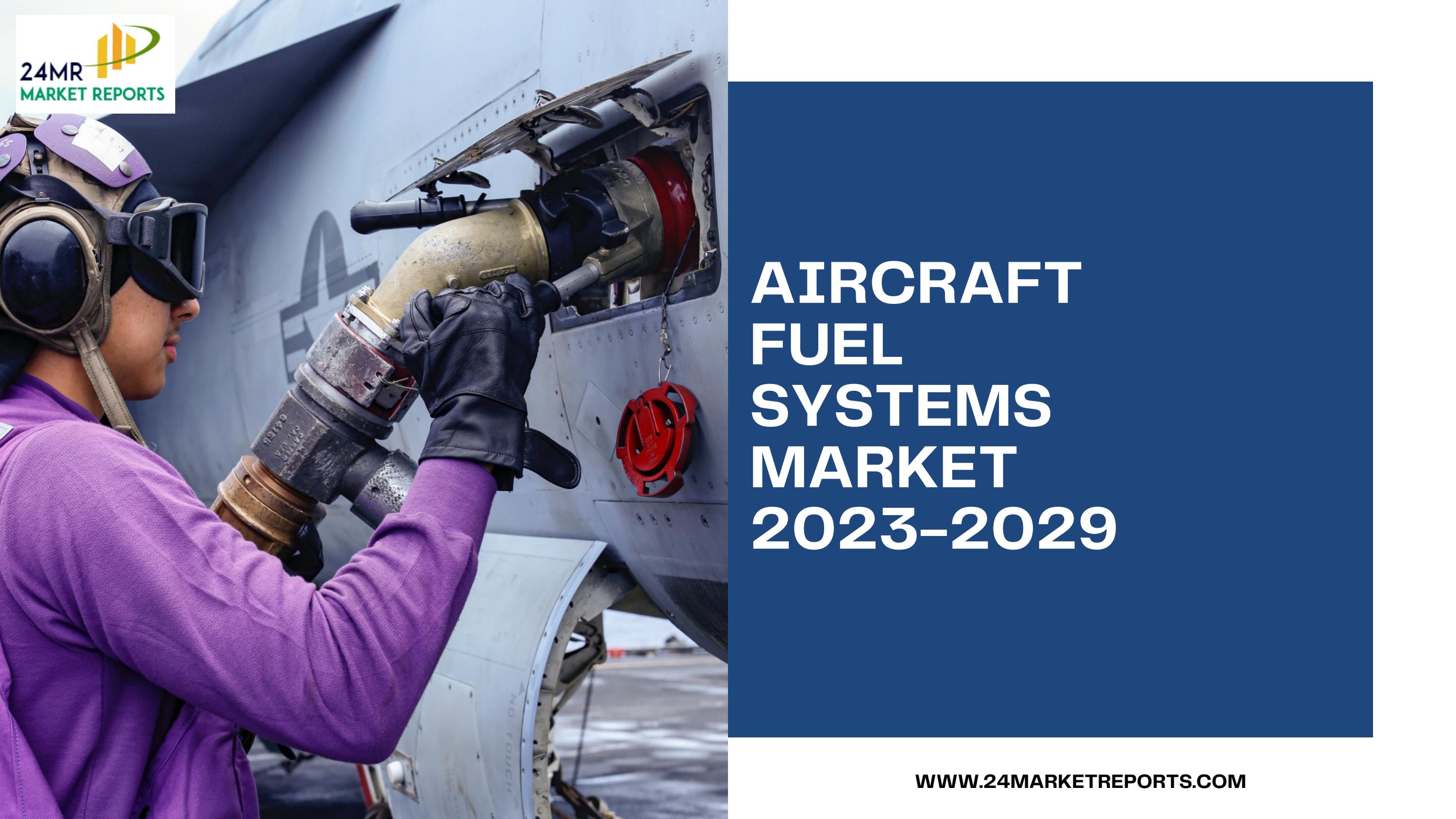 Aircraft Fuel Systems Market, Global Outlook and Forecast 20232029 by Mrunal Patil Issuu