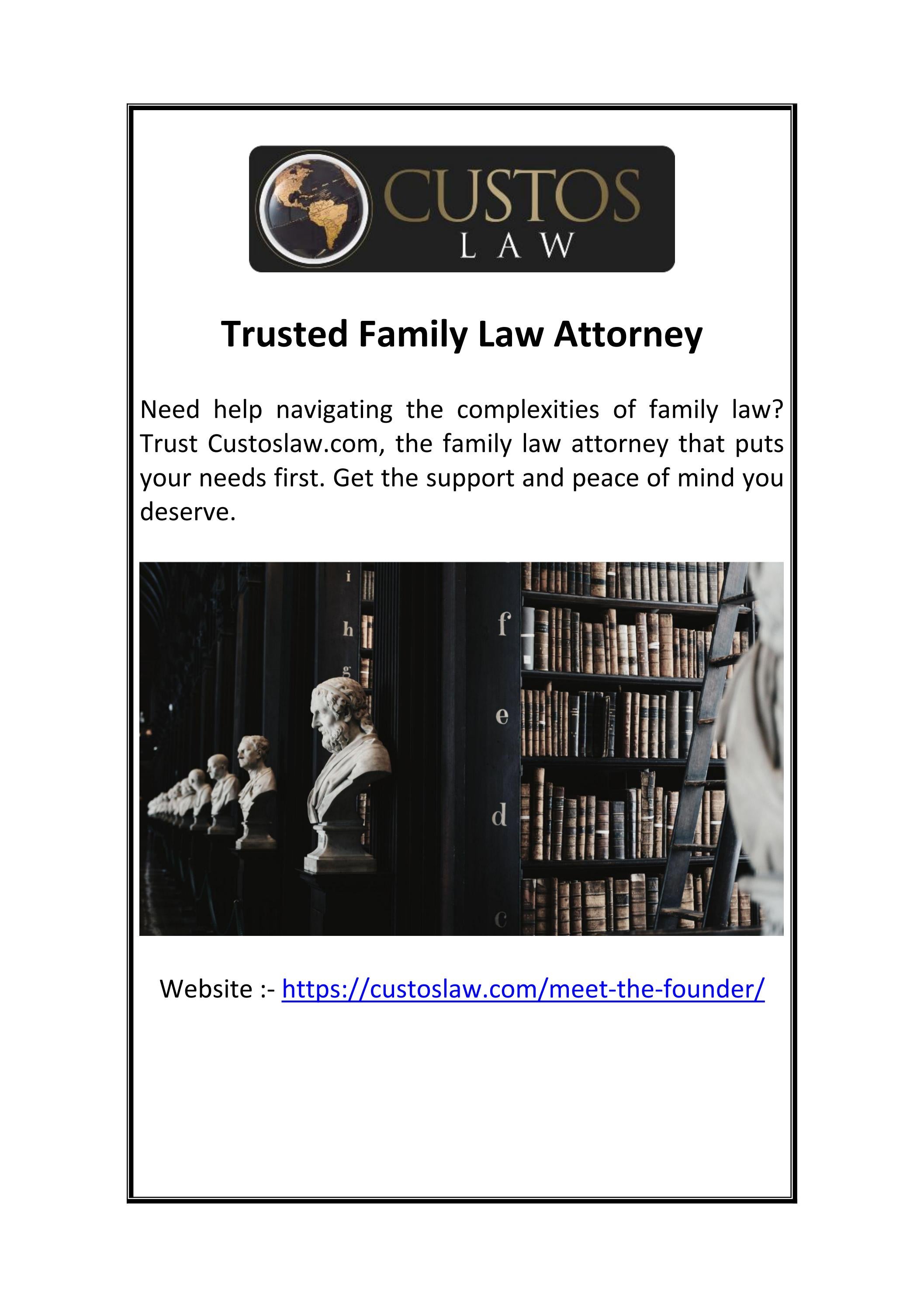 Trusted Family Law Attorney by Custos Law Issuu