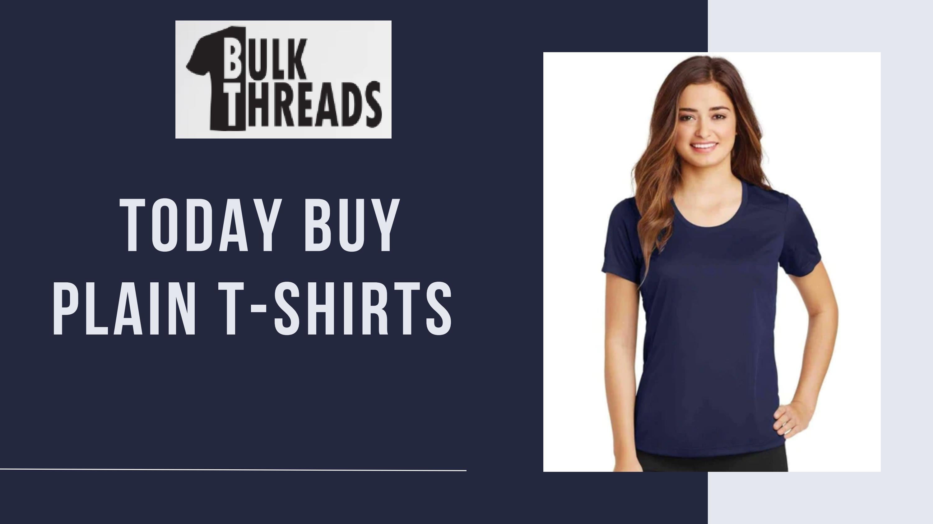 Today Buy Plain TShirts by bulkthreads Issuu