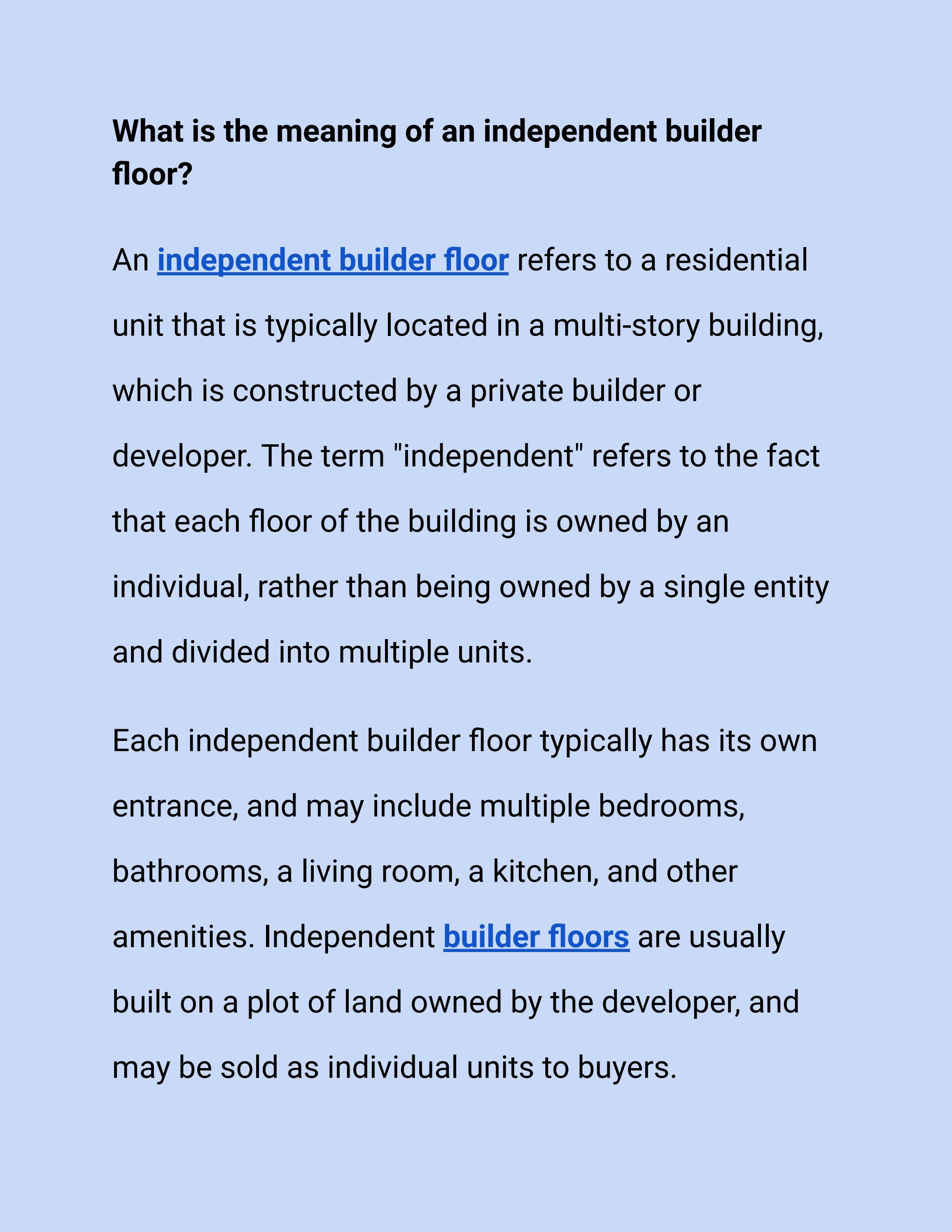 What is the meaning of an independent builder floor? by