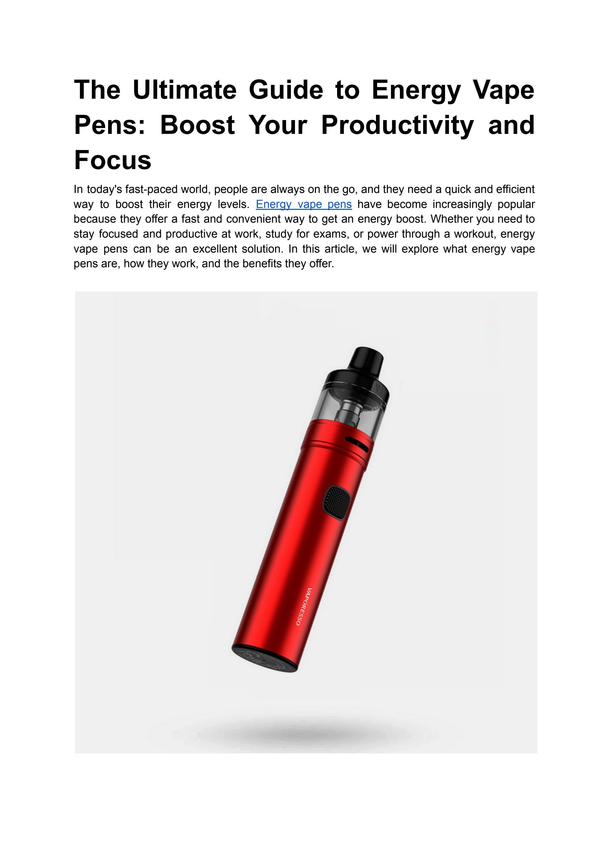The Ultimate Guide to Energy Vape Pens Boost Your Productivity and