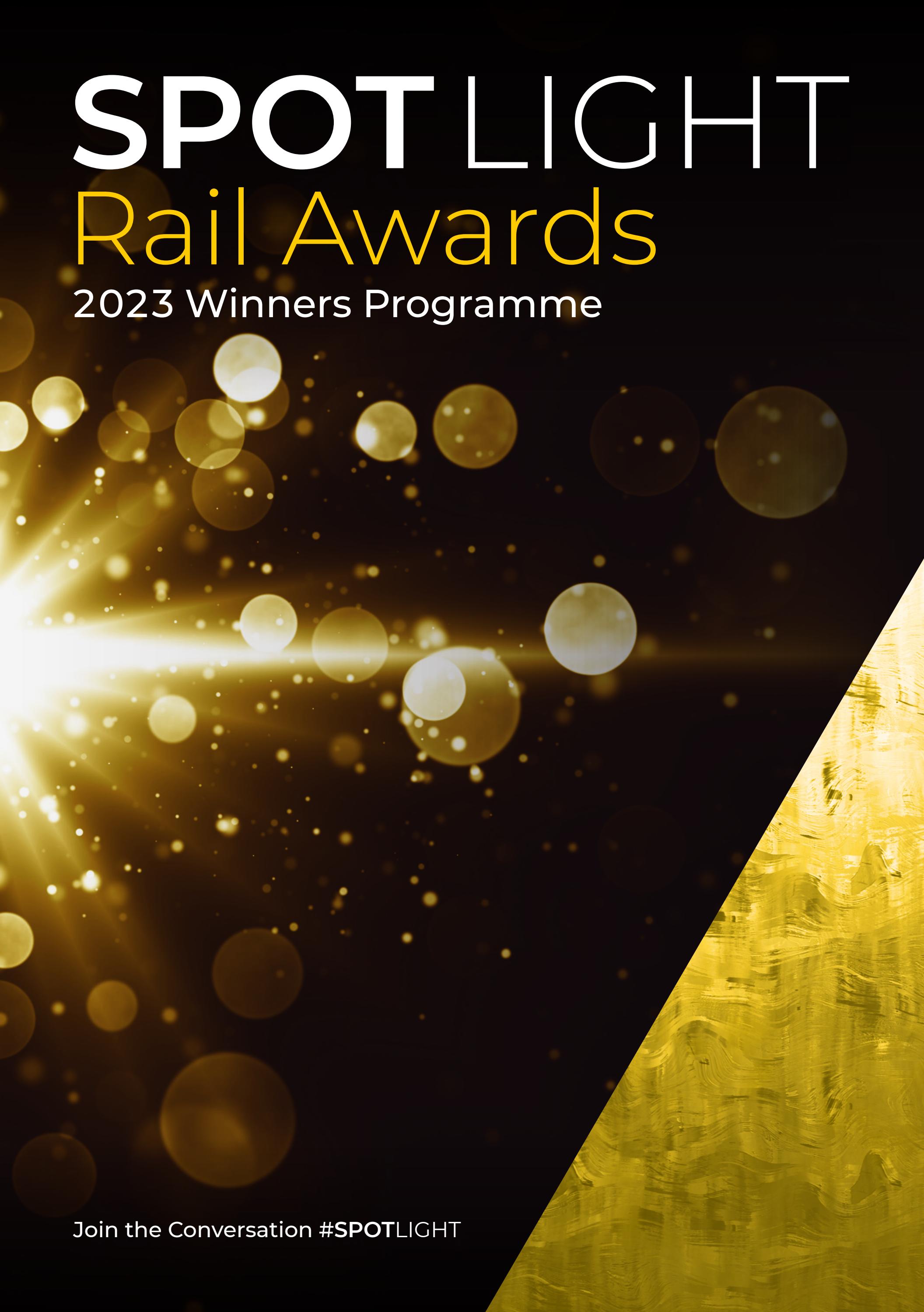 SPOTLIGHT Rail Awards 2023 Winners Programme by Peloton Events Issuu