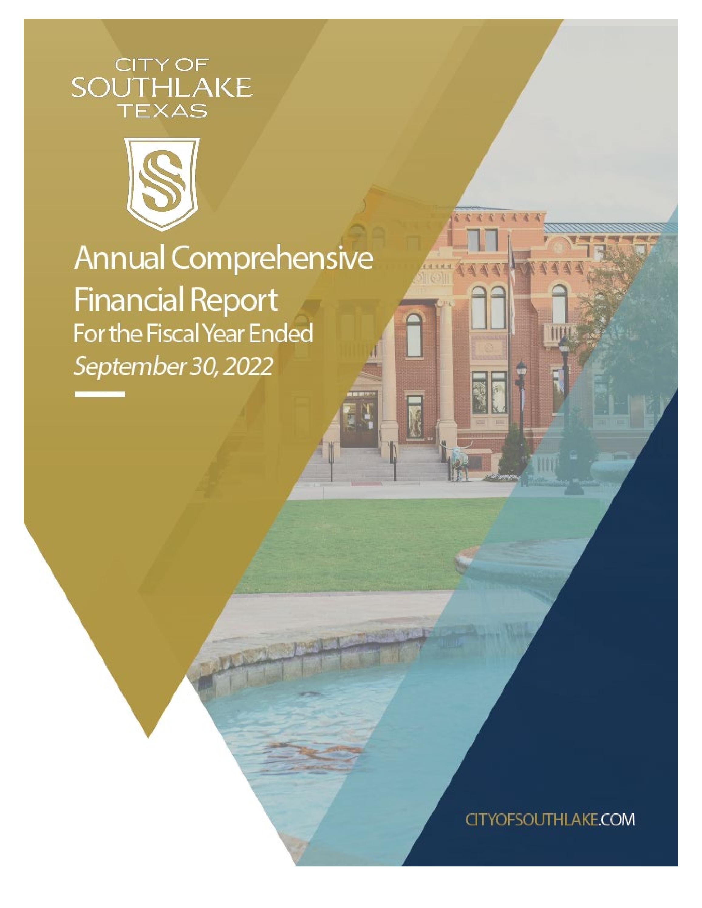 FY2022 CAFR by City of Southlake, Texas Issuu
