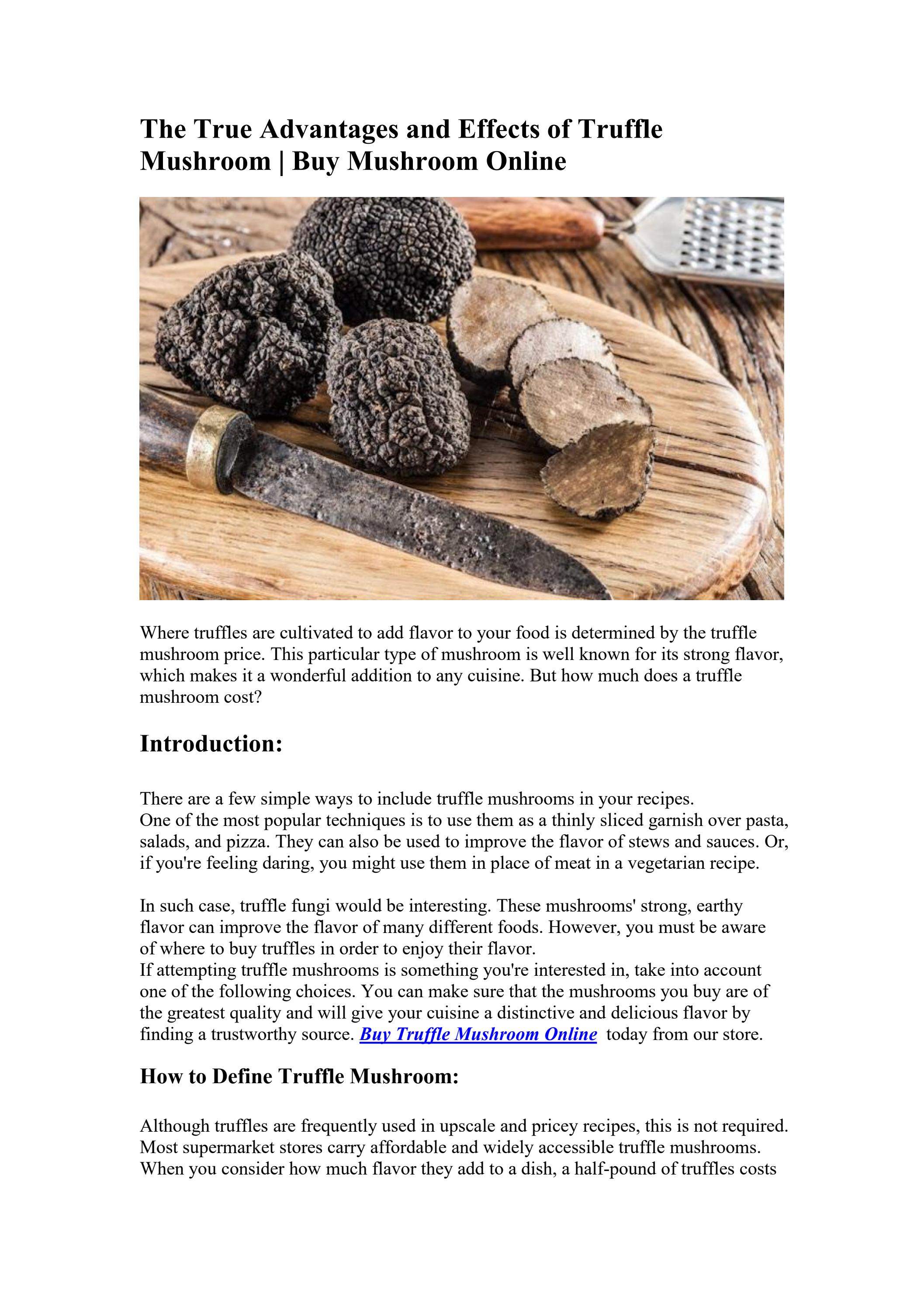 The True Advantages and Effects of Truffle Mushroom Buy Mushroom