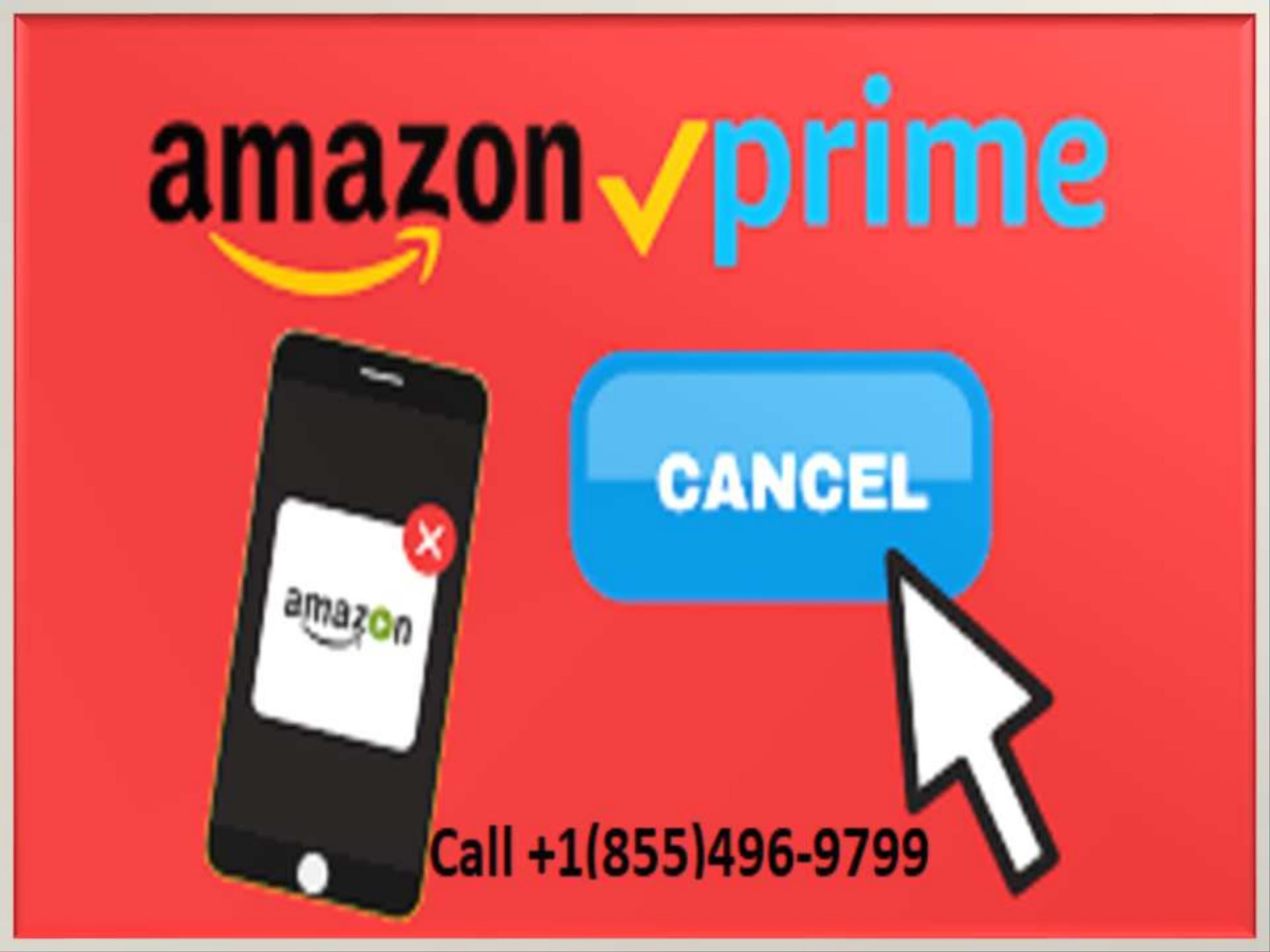 +1855.4969799 AMAZON PRIME cancellation helpline phone help by