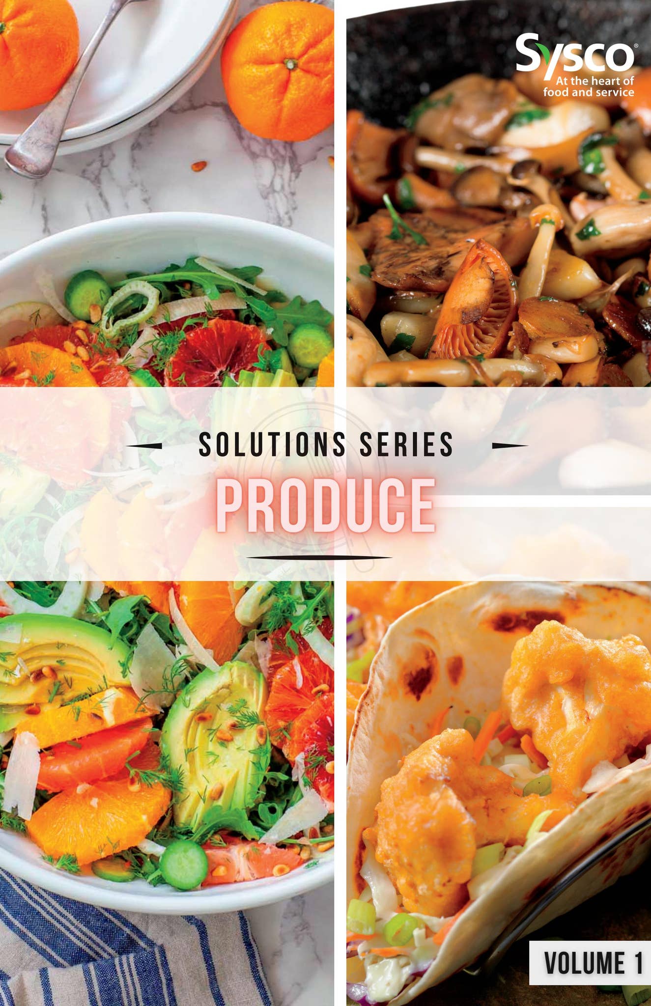 Sysco Produce Order Guide.pdf Solutions Series - Produce Vol. 1 by Sysco Canada - Issuu