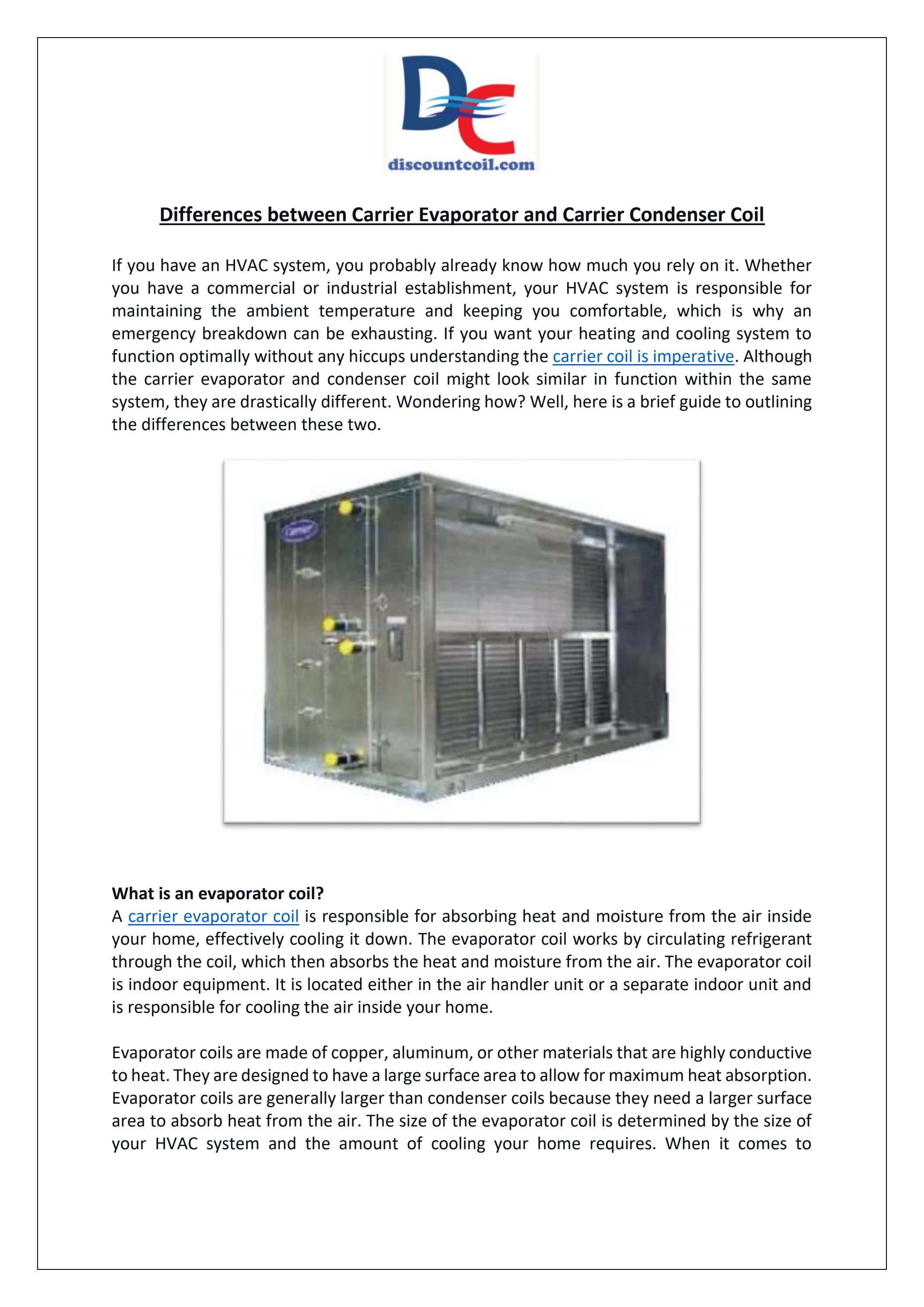 Differences between Carrier Evaporator & Carrier Condenser Coil by