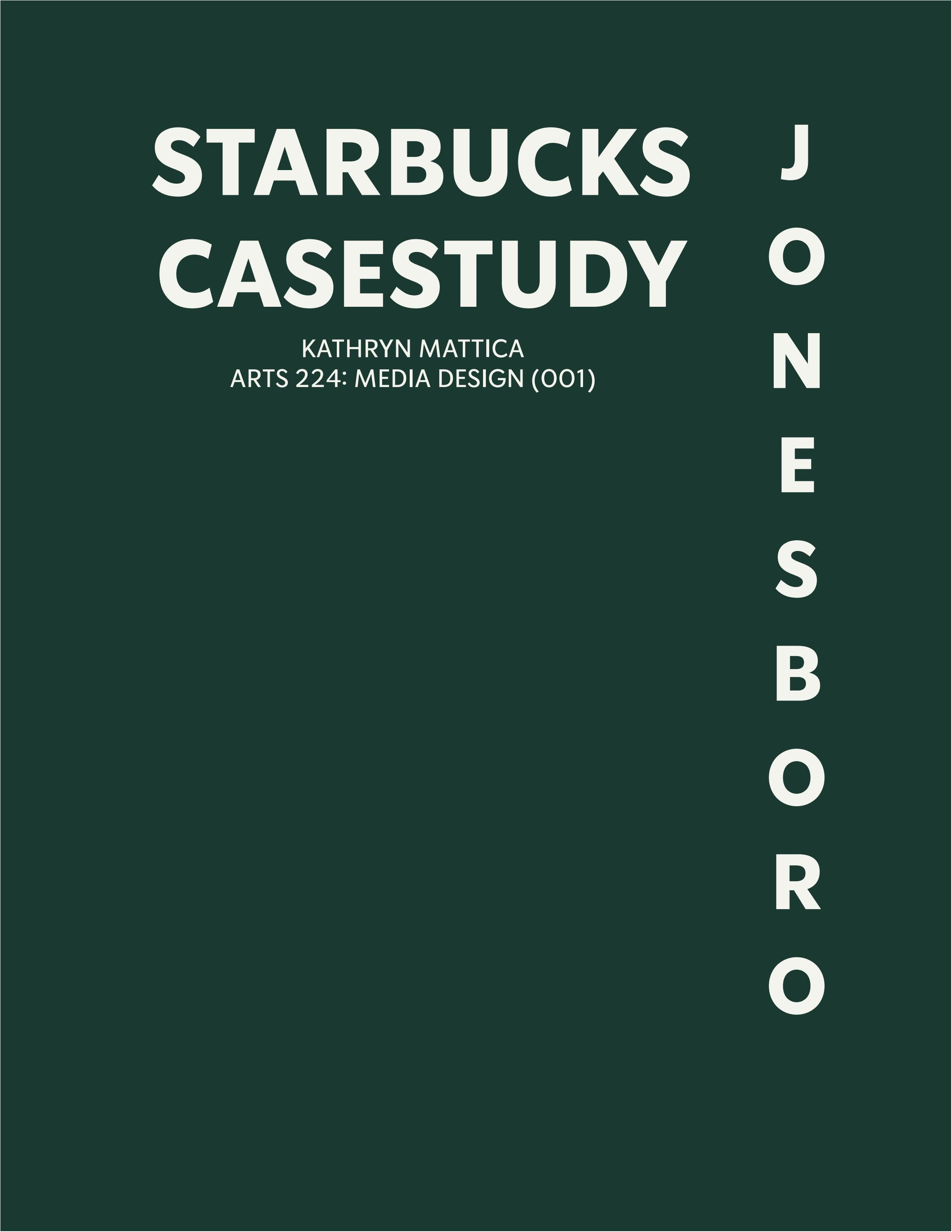 Jonesboro Community Starbucks Casestudy by kemattica Issuu