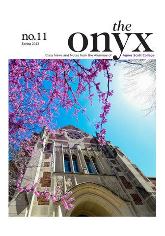 The Onyx | Spring 2023 by Agnes Scott College - Issuu