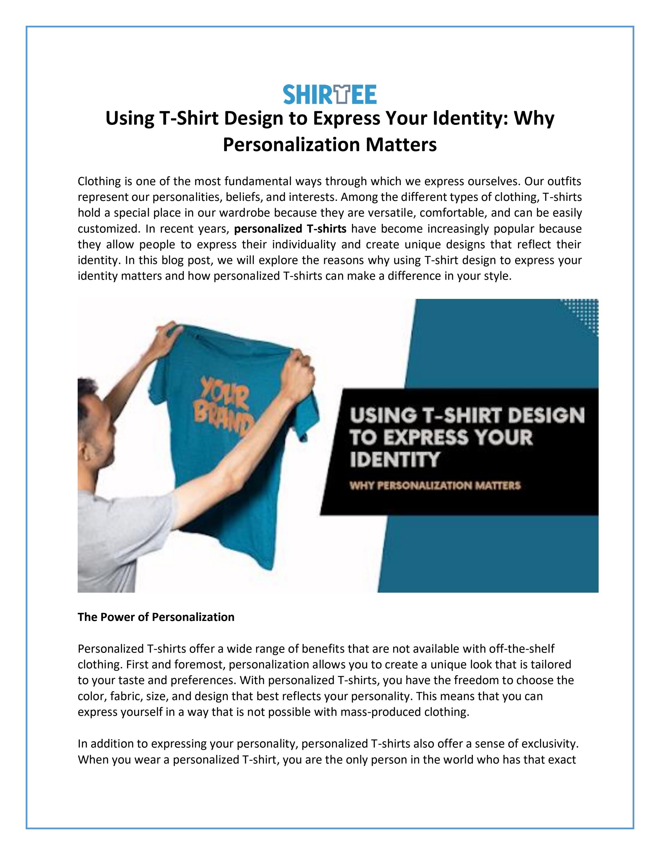 Using TShirt Design to Express Your Identity Why Personalization