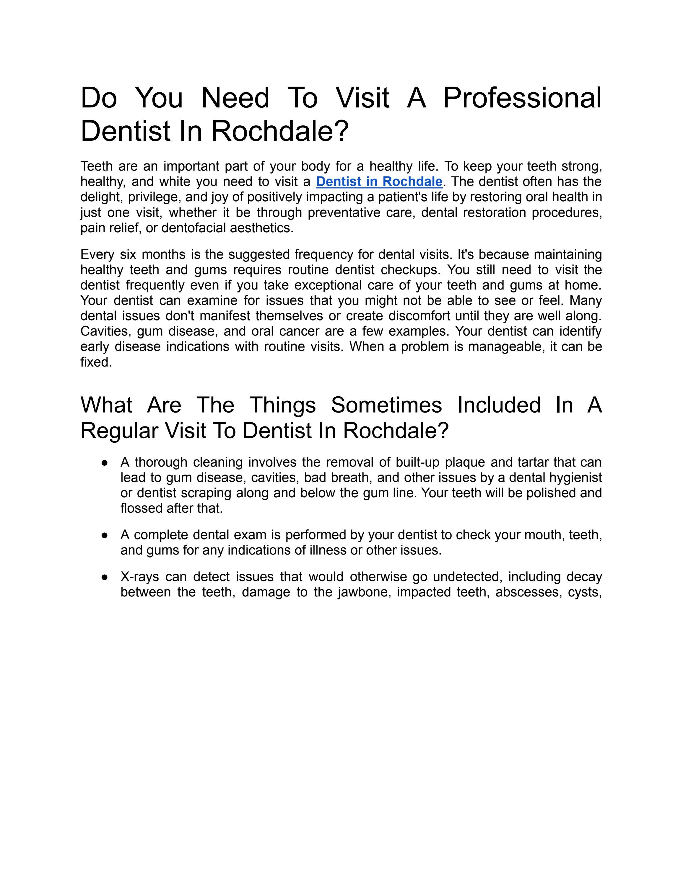 Do You Need To Visit A Professional Dentist In Rochdale? by Jackson