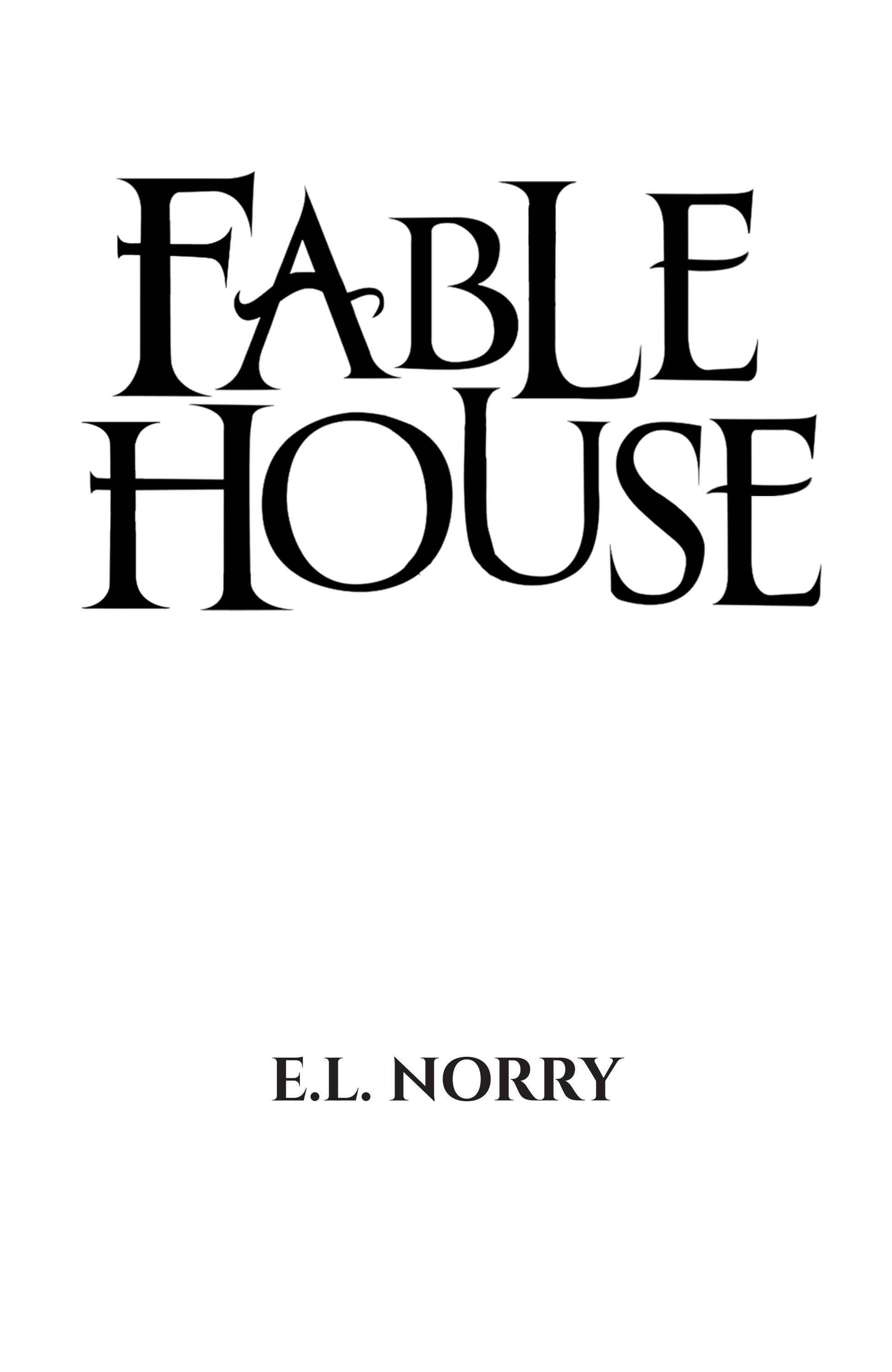 Fablehouse Extract from chapter 1 by Bloomsbury Publishing Issuu