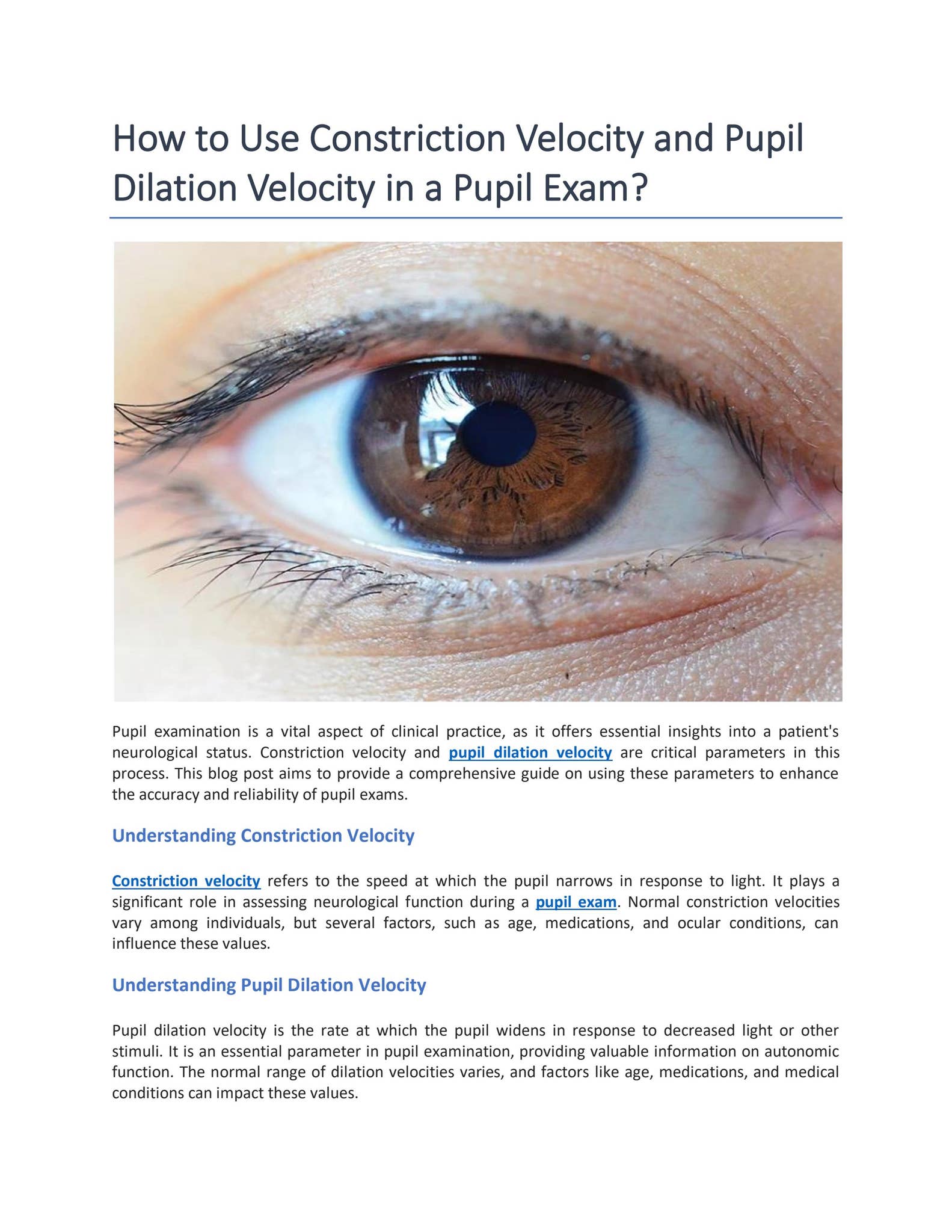 How to Use Constriction Velocity and Pupil Dilation Velocity in a Pupil ...