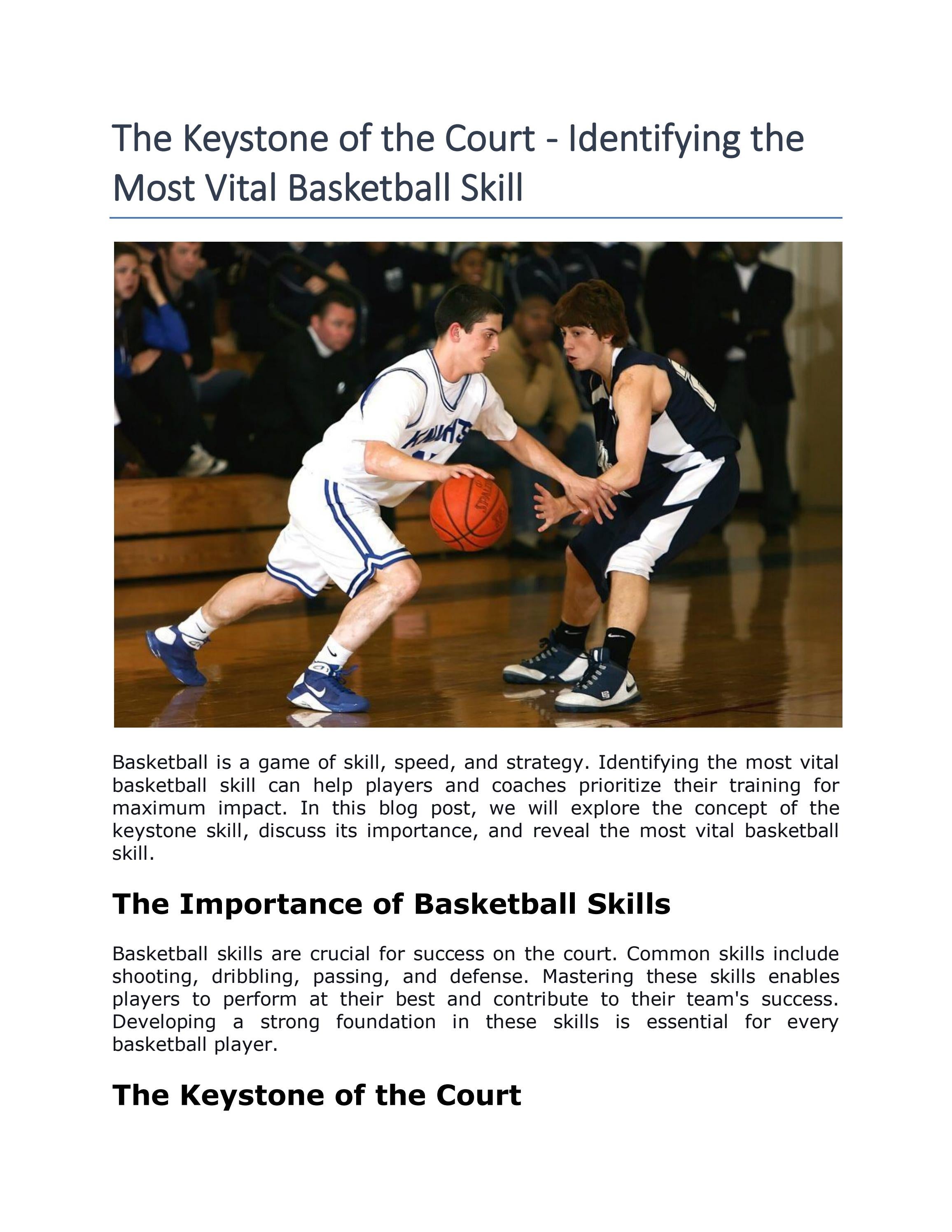 The Keystone of the Court - Identifying the Most Vital Basketball Skill