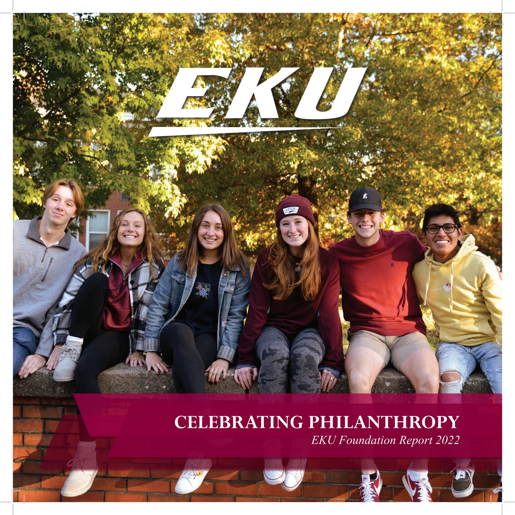 EKU Foundation Report 2022 by Eastern Kentucky University - Issuu
