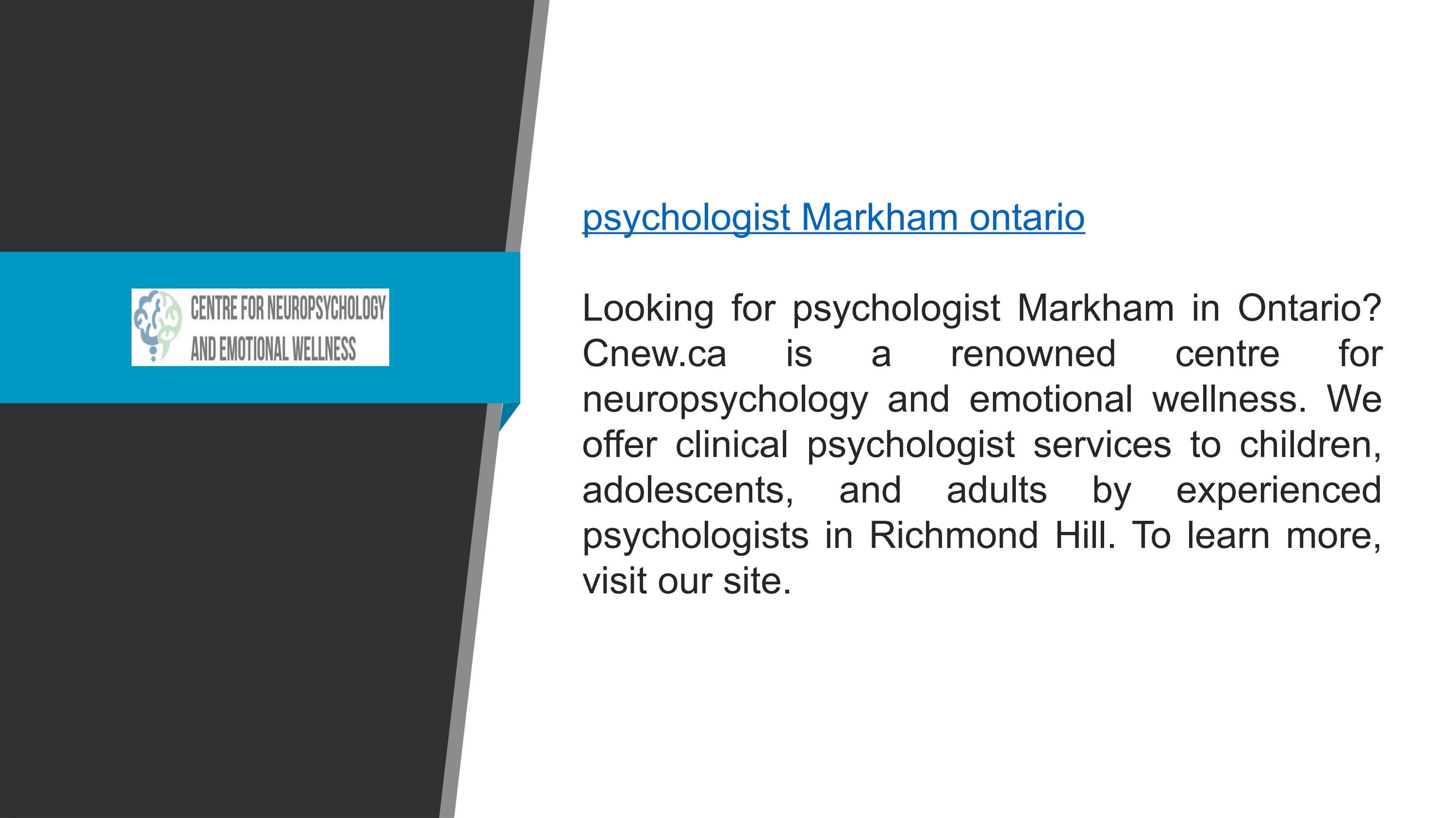Psychologist Markham Ontario Cnew.ca by Center for Neuropsychology and Emotional Wellness Issuu