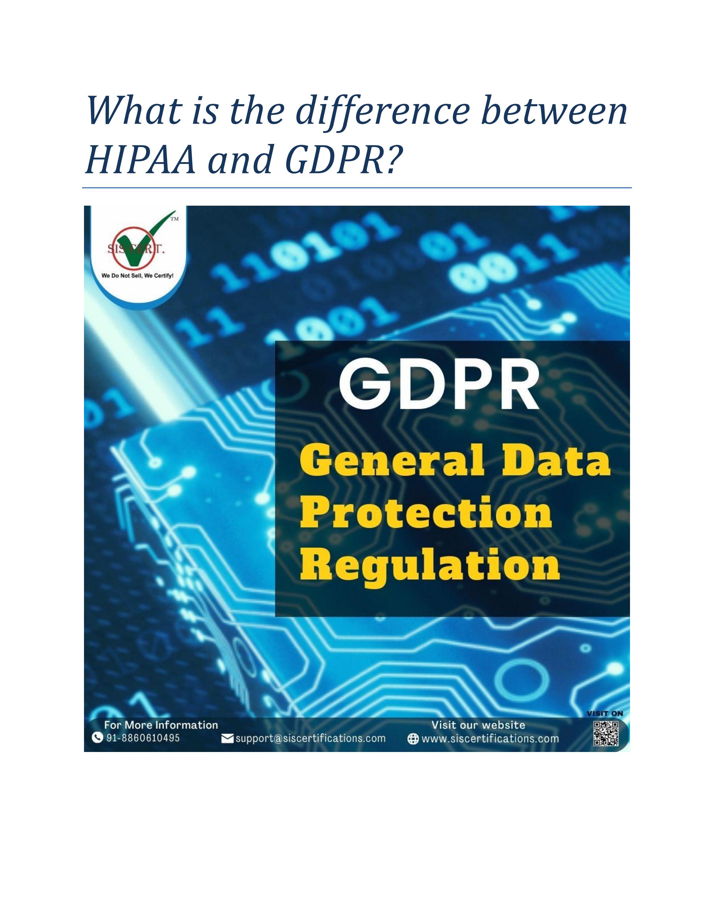 What Is The Difference Between HIPAA And GDPR By Siscertglobal Issuu What is the difference between hipaa and gdpr by siscertglobal issuu