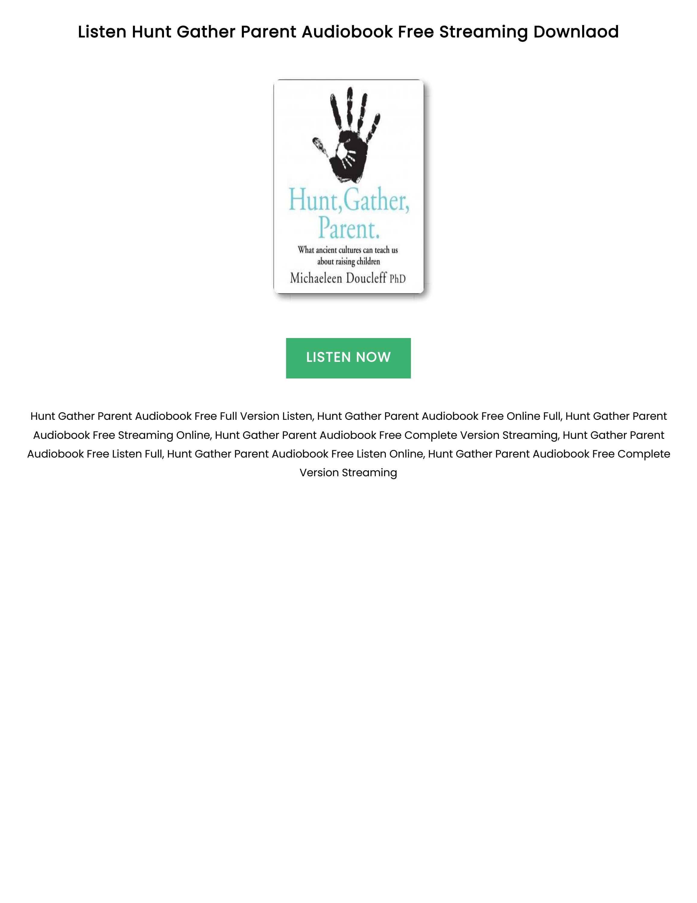 Hunt Gather Parent Audiobook Free Full Version by BiaggioVibiana Issuu