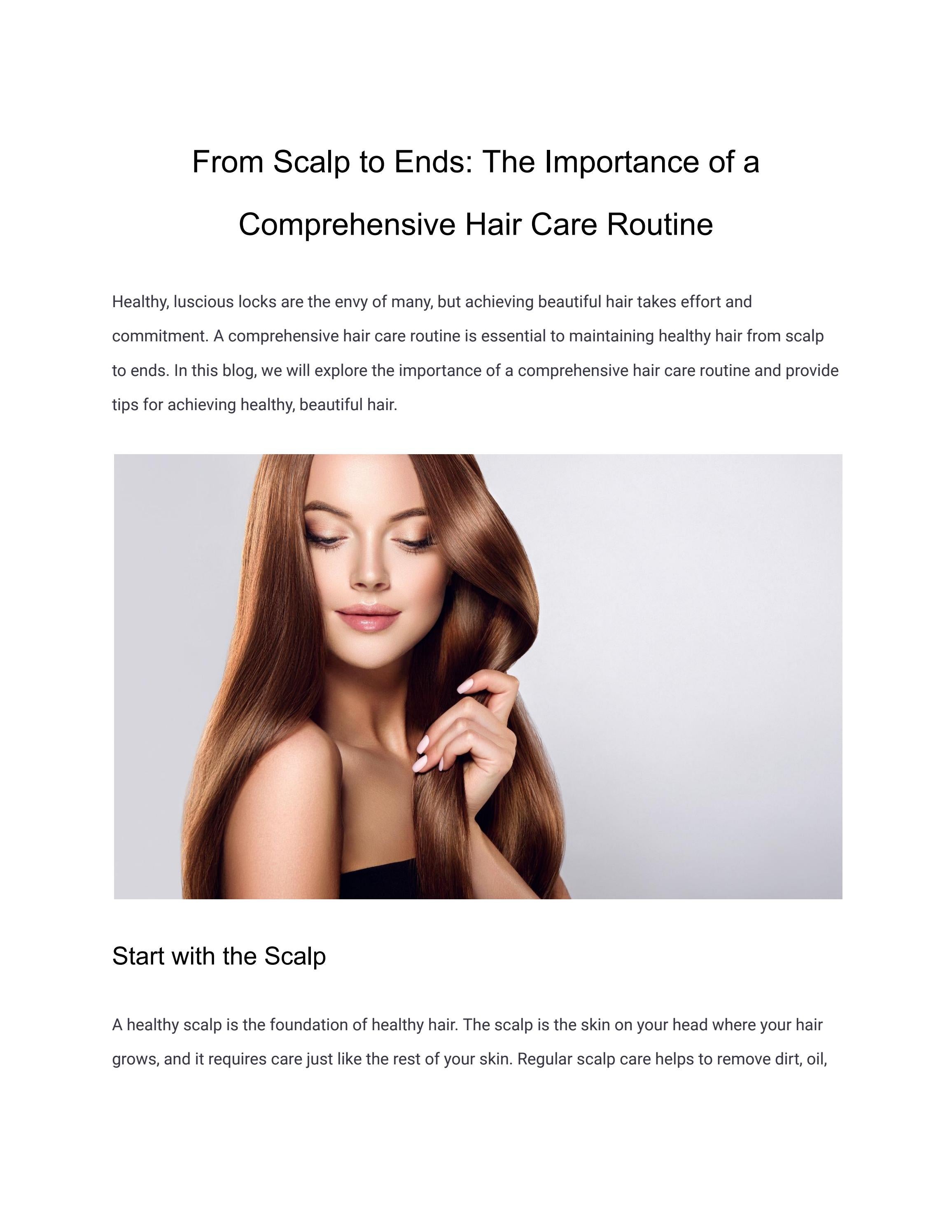 From Scalp to Ends The Importance of a Comprehensive Hair Care Routine