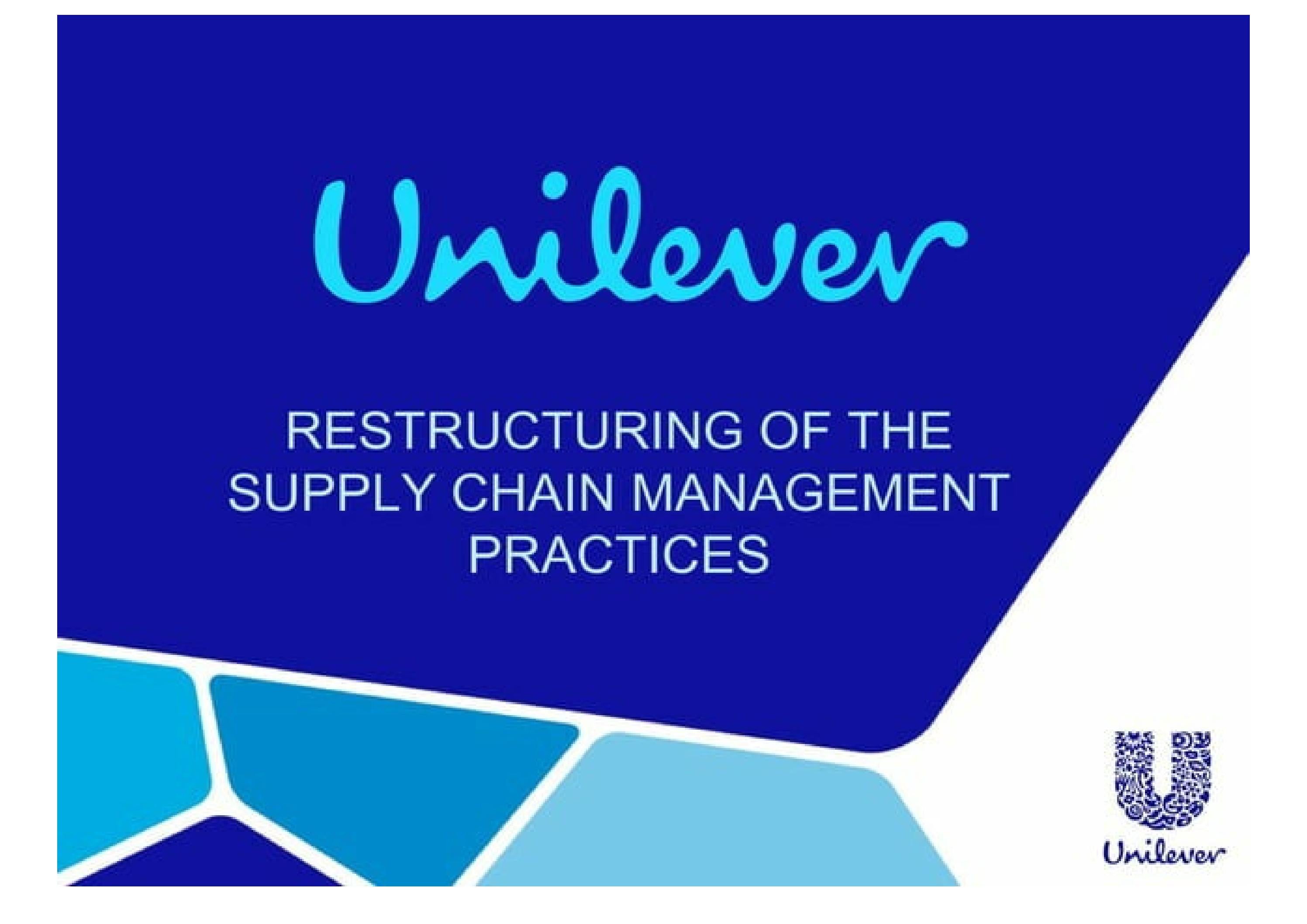 Unilever Supply Chain Management by Tricia Shah Issuu