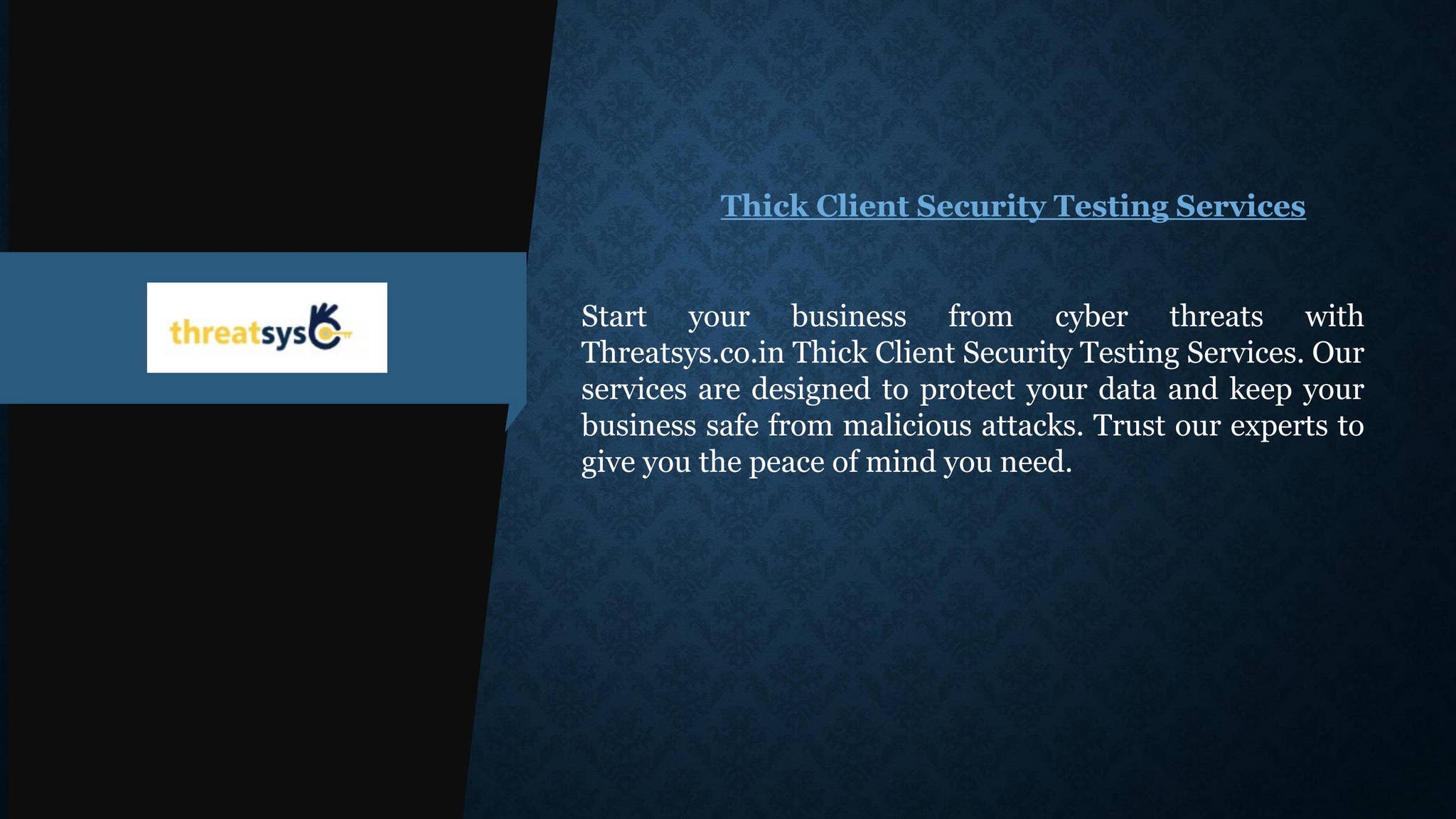 Thick Client Security Testing Services | Threatsys.co.in by Threatsys11 ...