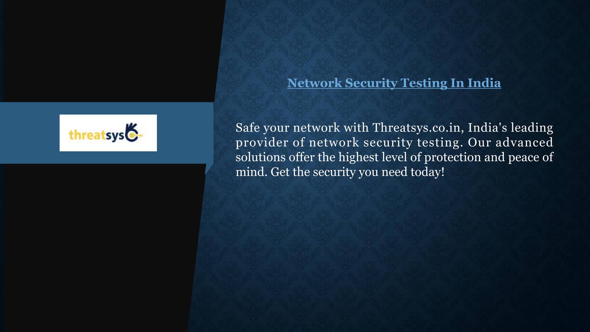 Network Security Testing In India | Threatsys.co.in by Threatsys11 - Issuu