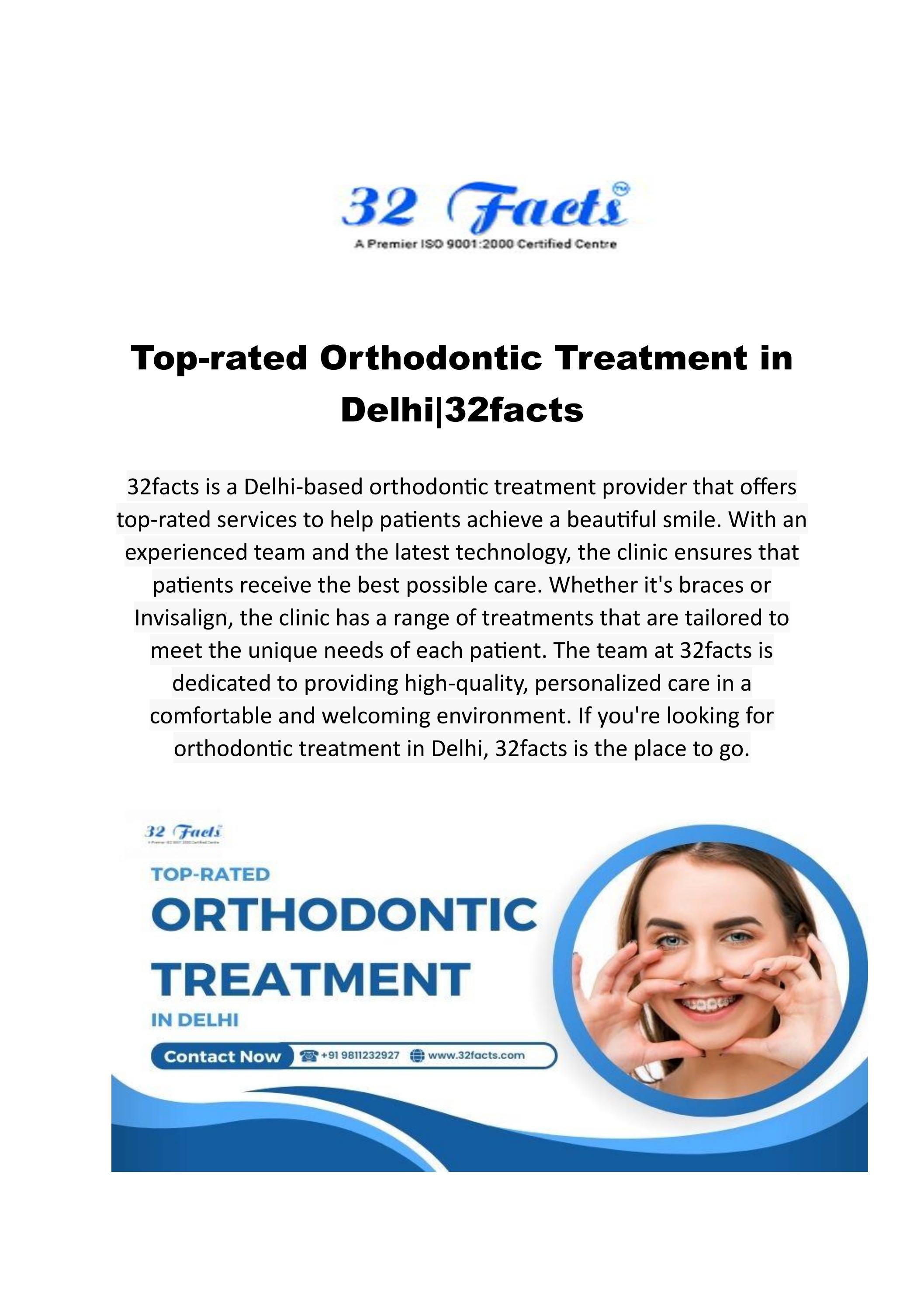 Toprated Orthodontic Treatment in Delhi32facts by 32facts Issuu