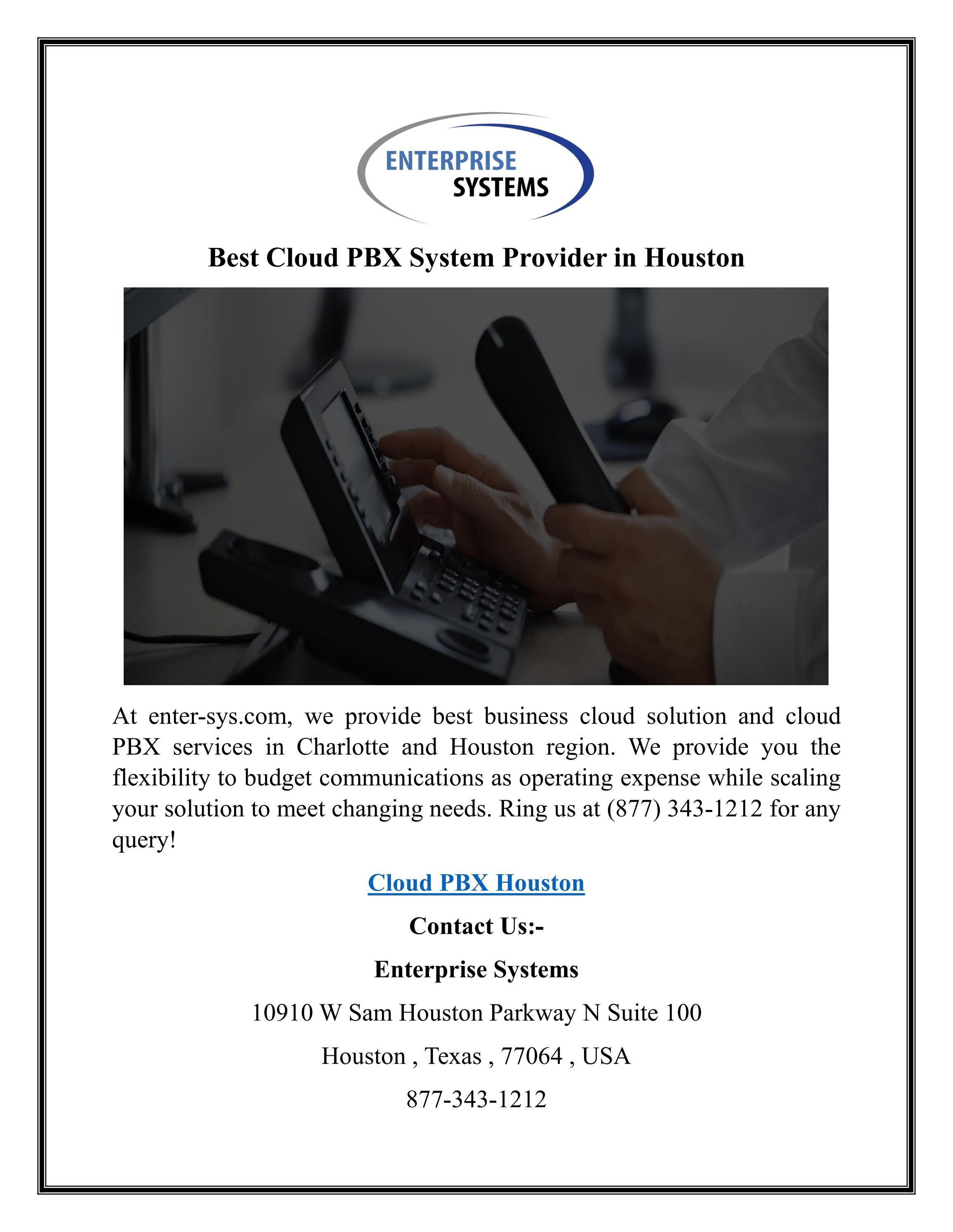 Best Cloud PBX System Provider in Houston by Enterprise Systems Issuu