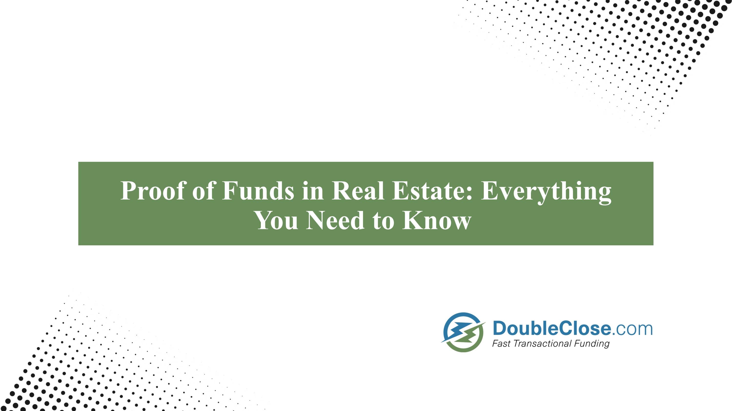 What Is a Proof of Funds Letter in Real Estate? by