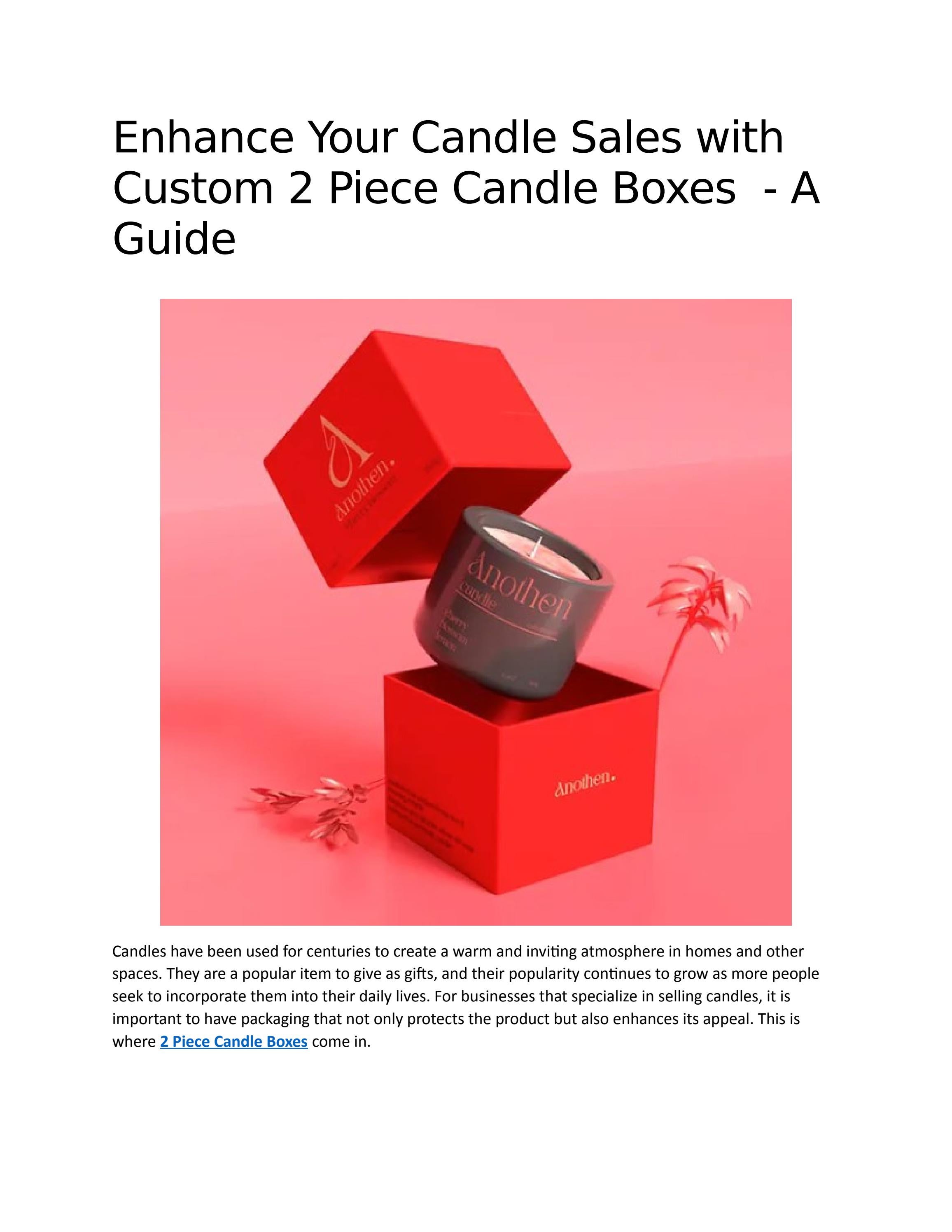 Enhance Your Candle Sales with Custom 2 Piece Candle Boxes A Guide by
