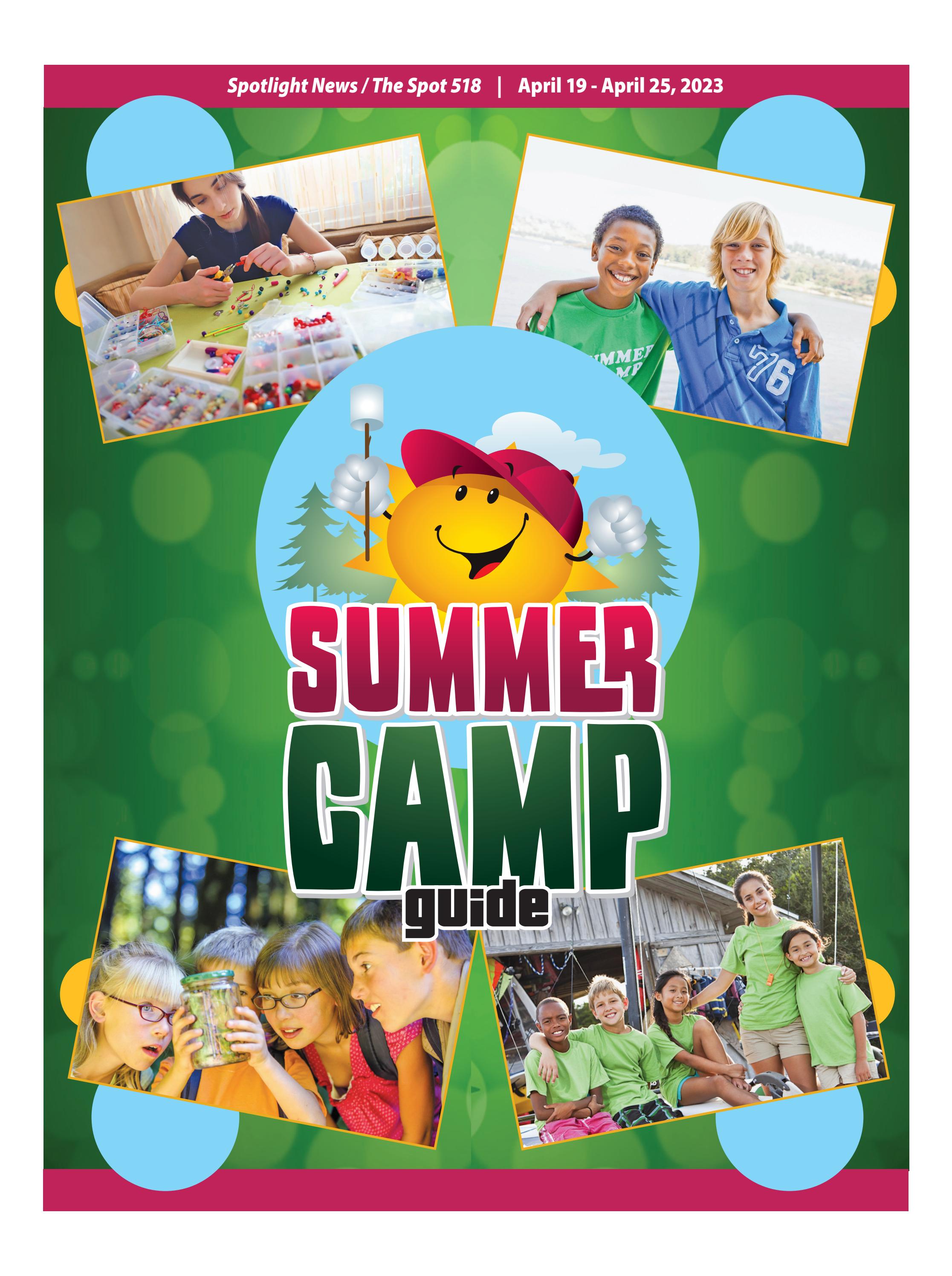 Summer Camp Guide 2023 April 2023 Focus on Capital District Summer