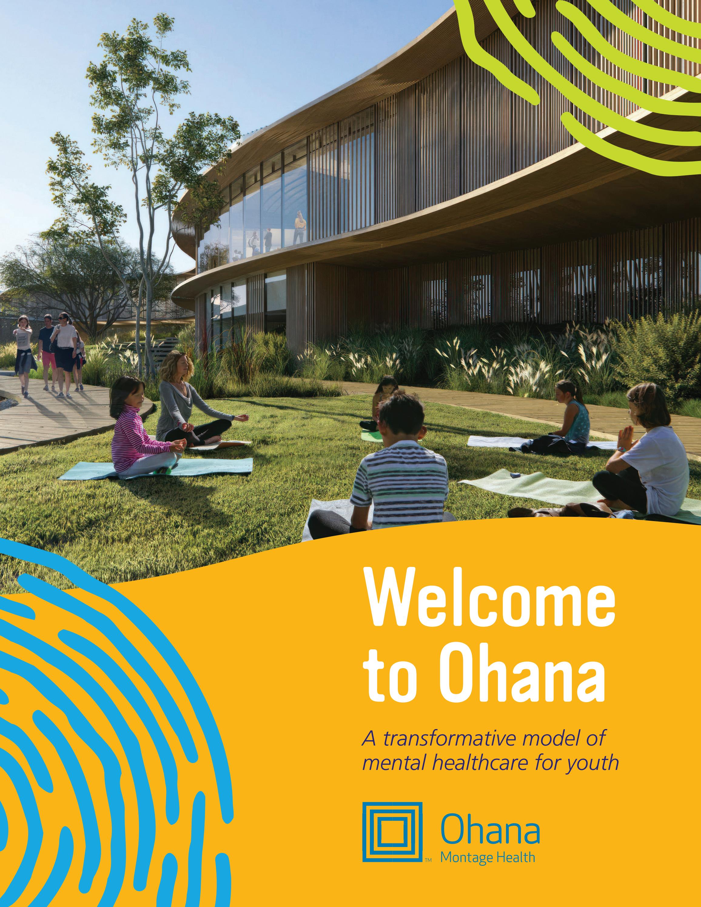 to Ohana by Montage Health Issuu